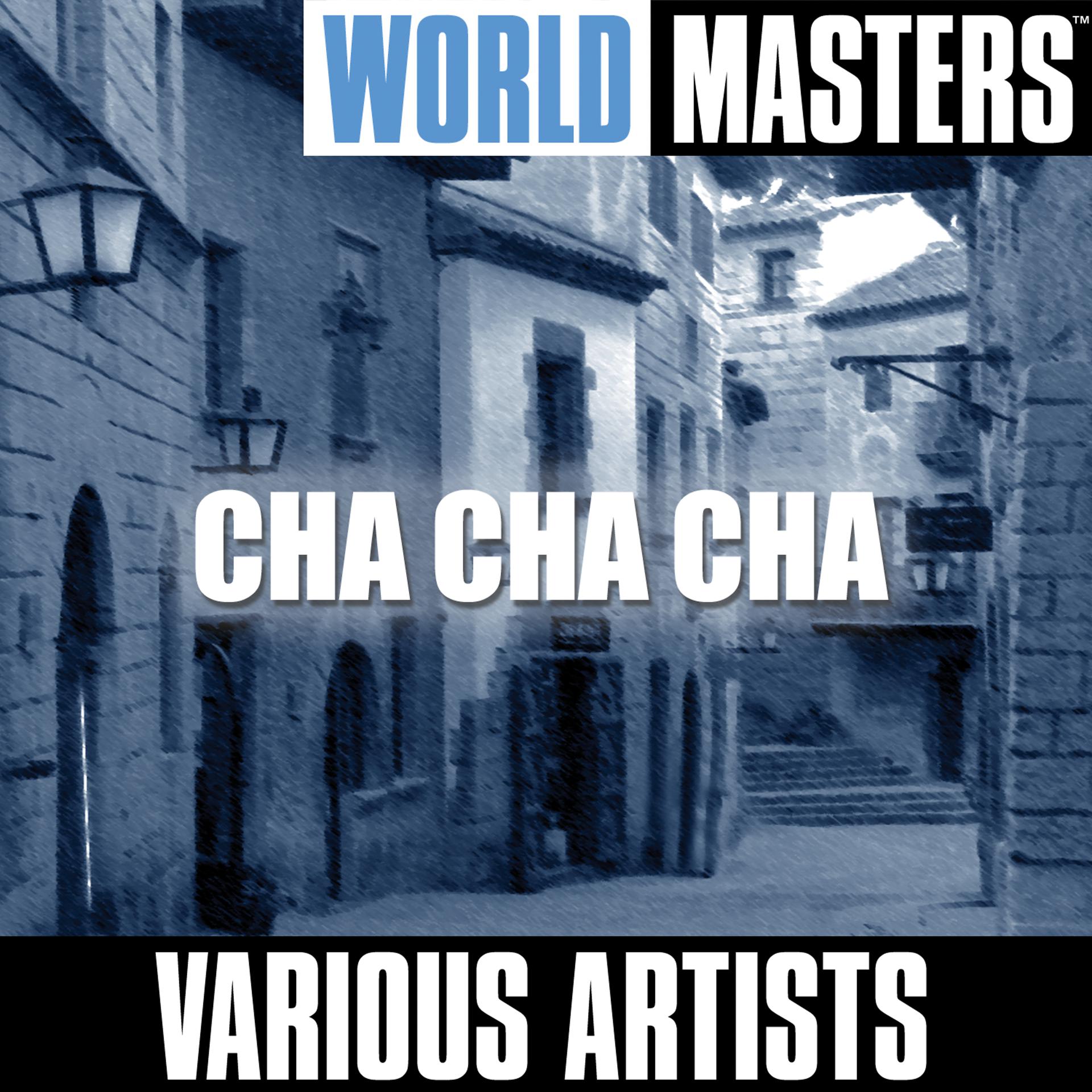 Постер альбома World Masters: Cha Cha Cha