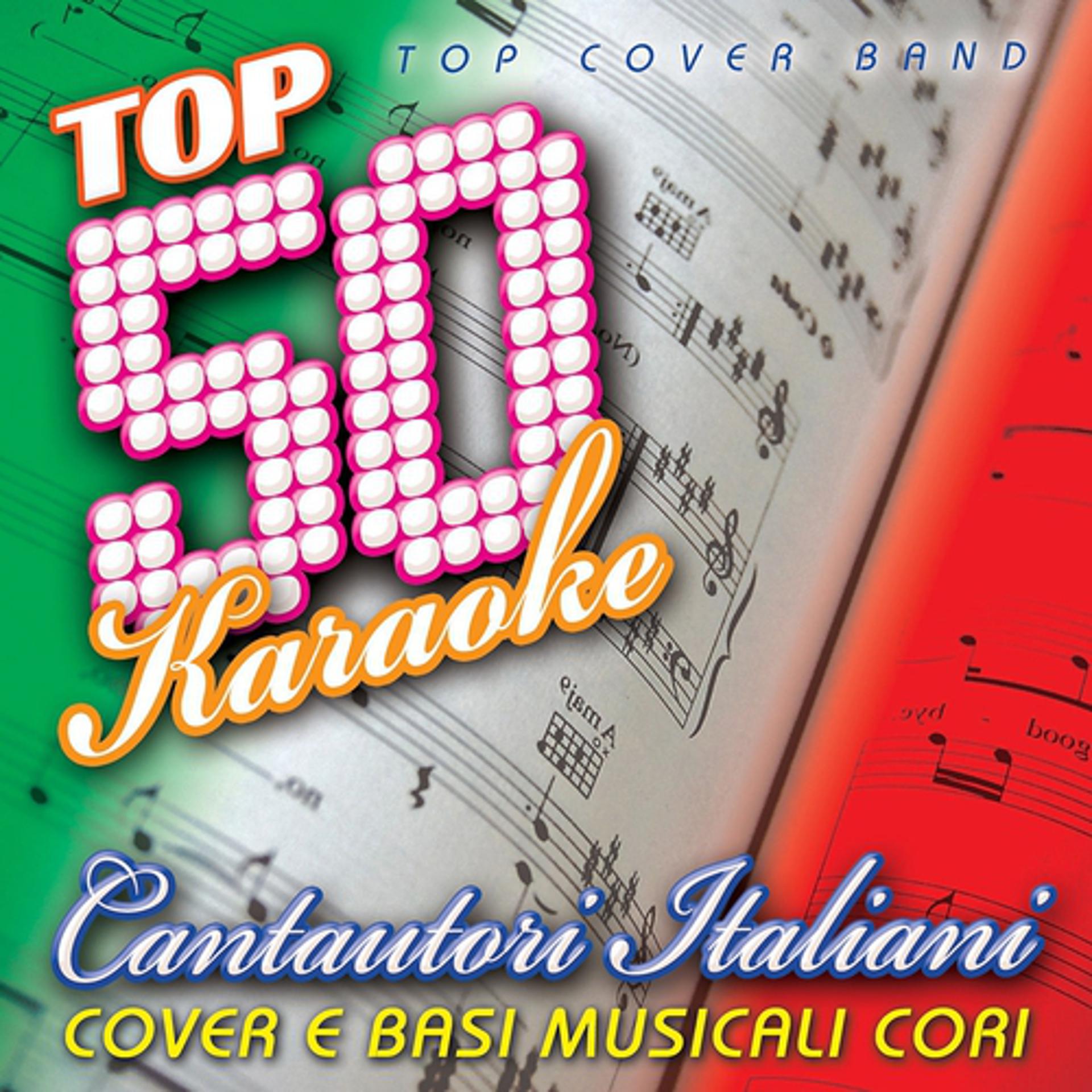 Постер альбома Top 50 karaoke cantautori italiani