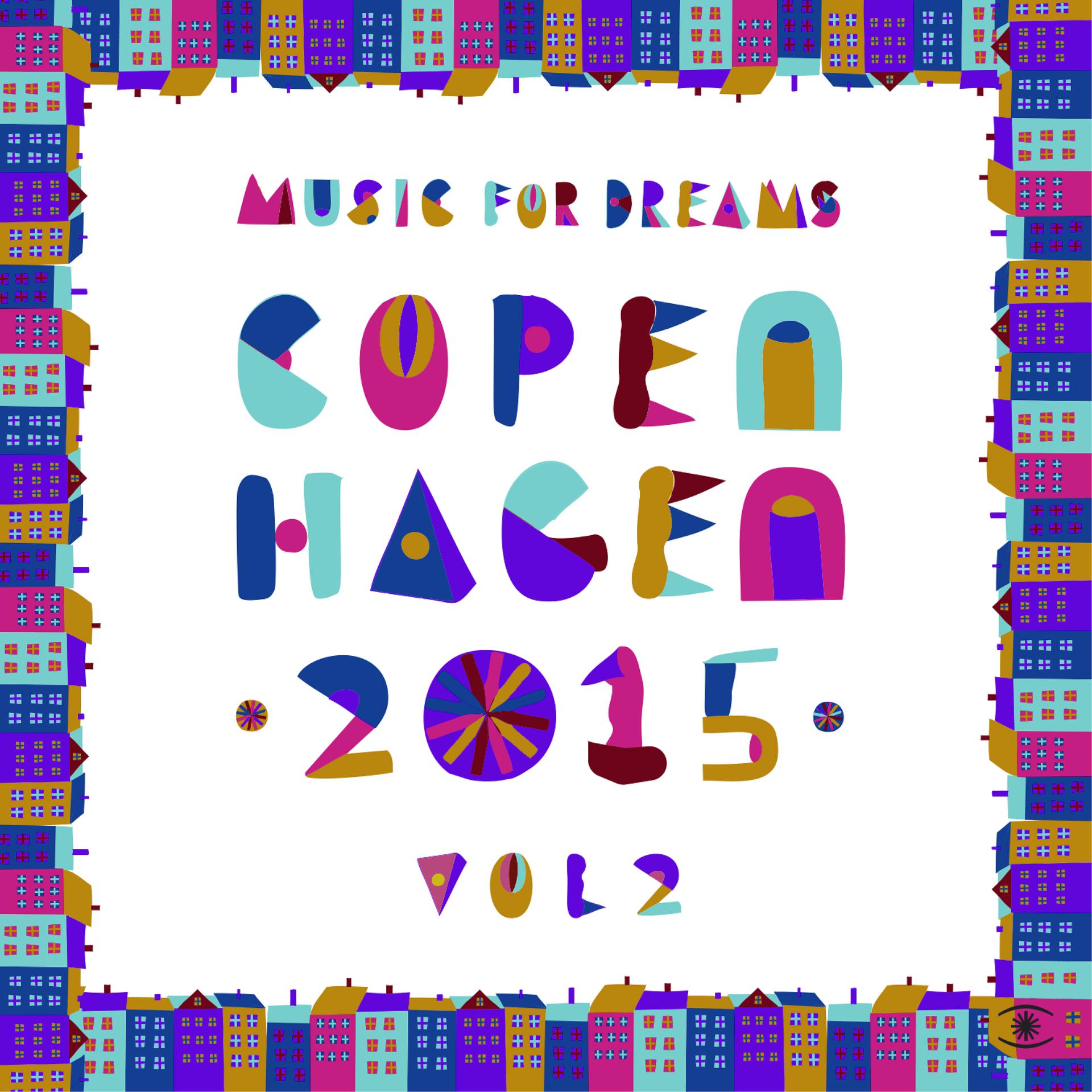 Постер альбома Music for Dreams Copenhagen 2015, Vol. 2