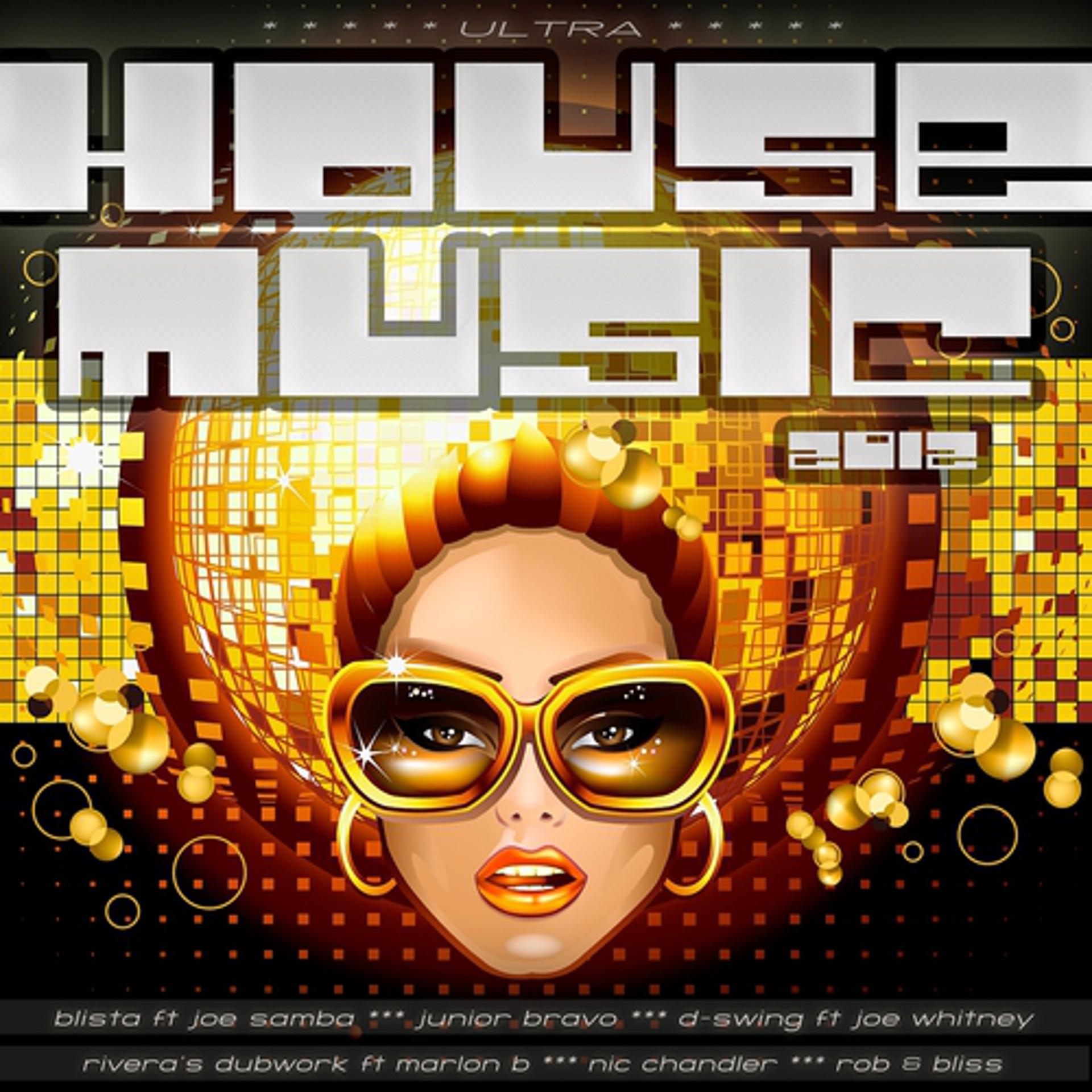 Постер альбома Ultra House Music 2012
