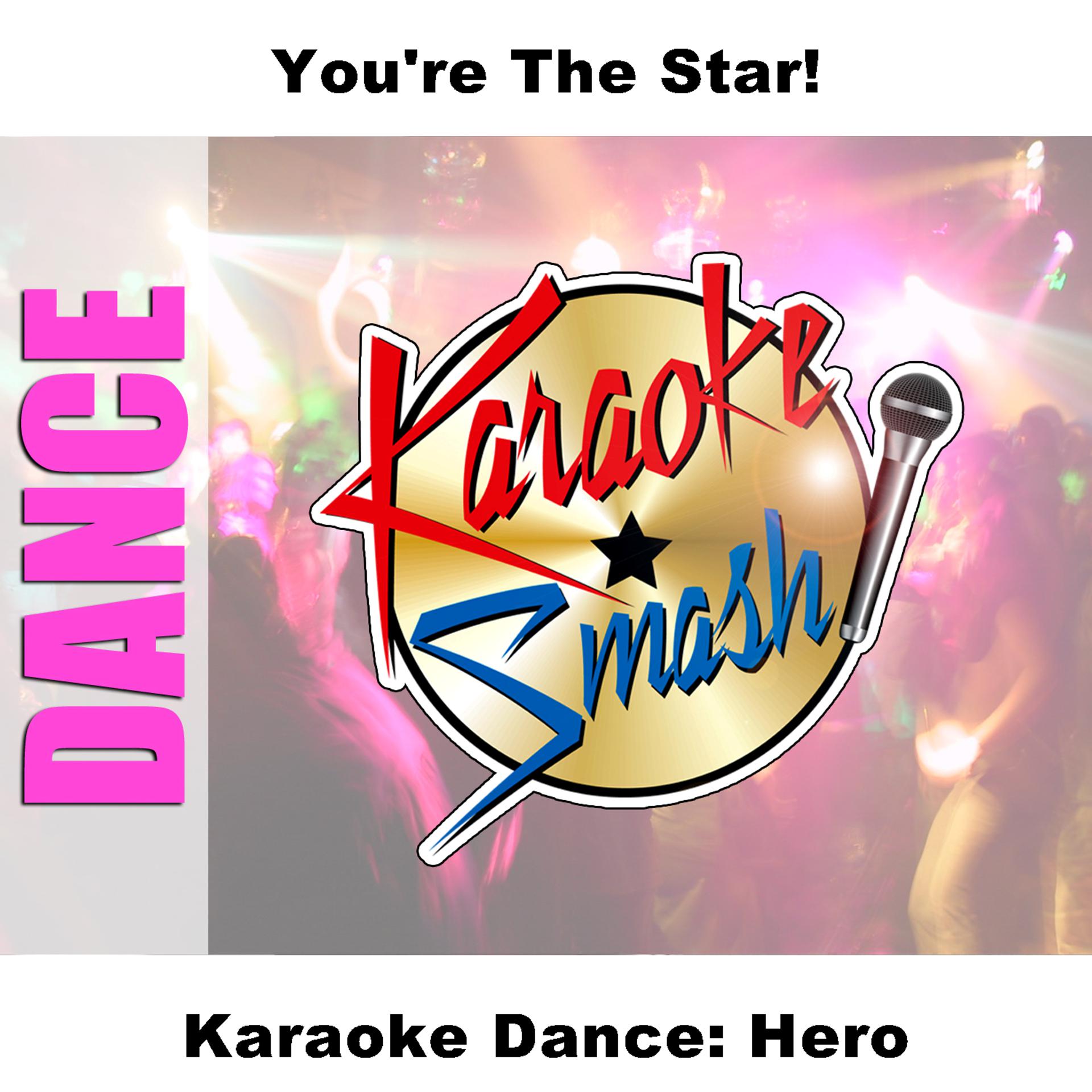 Постер альбома Karaoke Dance: Hero