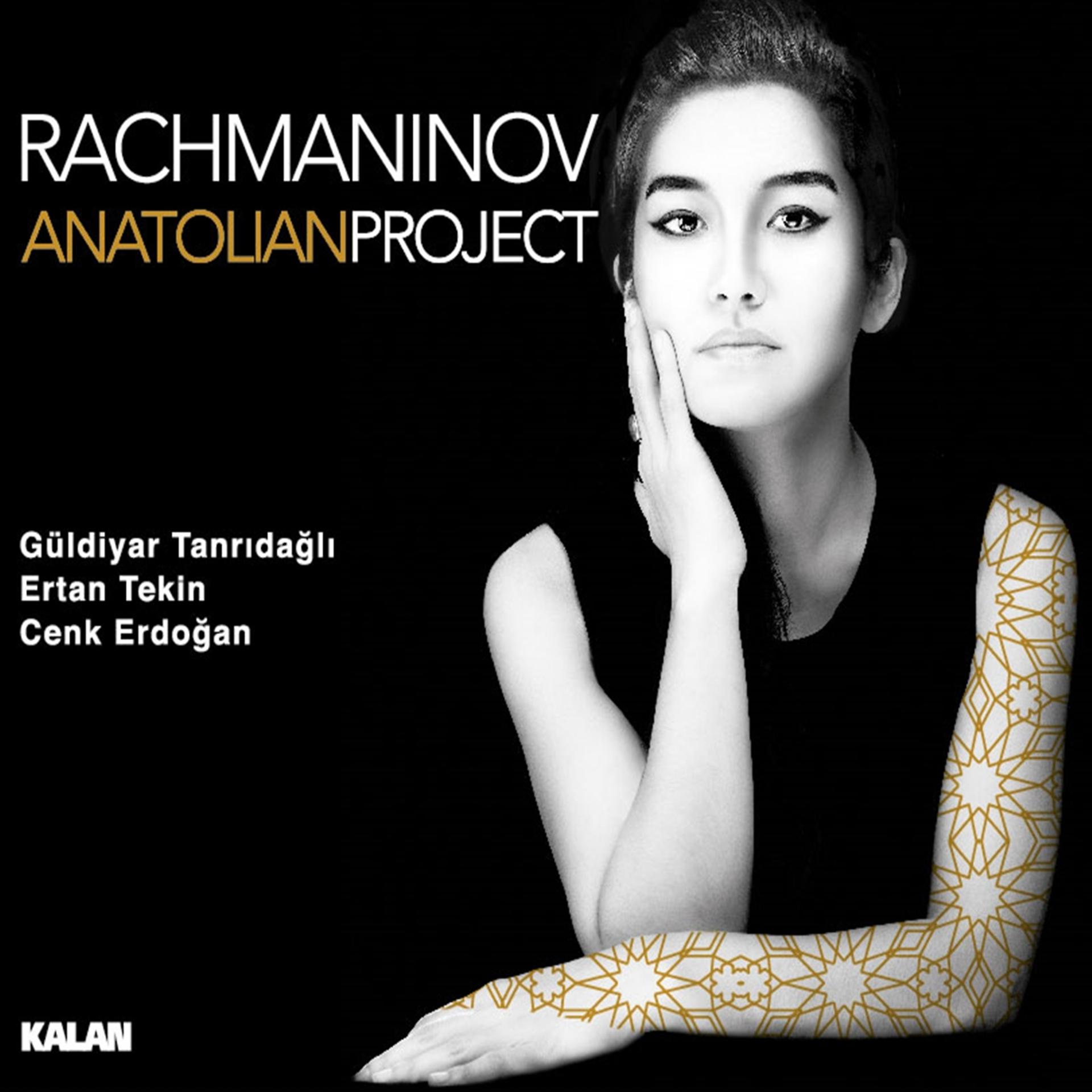 Постер альбома Rachmaninov Anatolian Project
