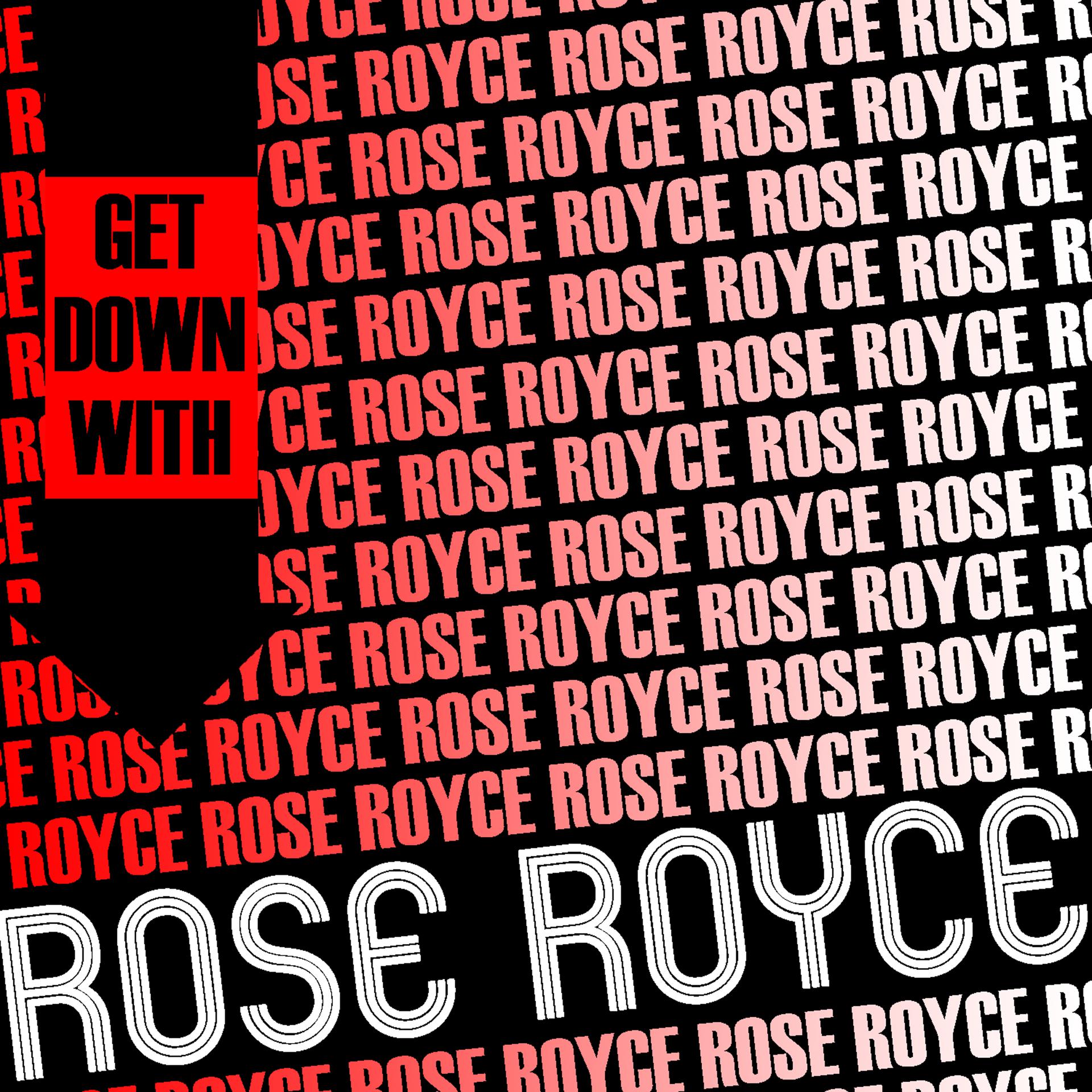 Постер альбома Get Down with Rose Royce (Live)