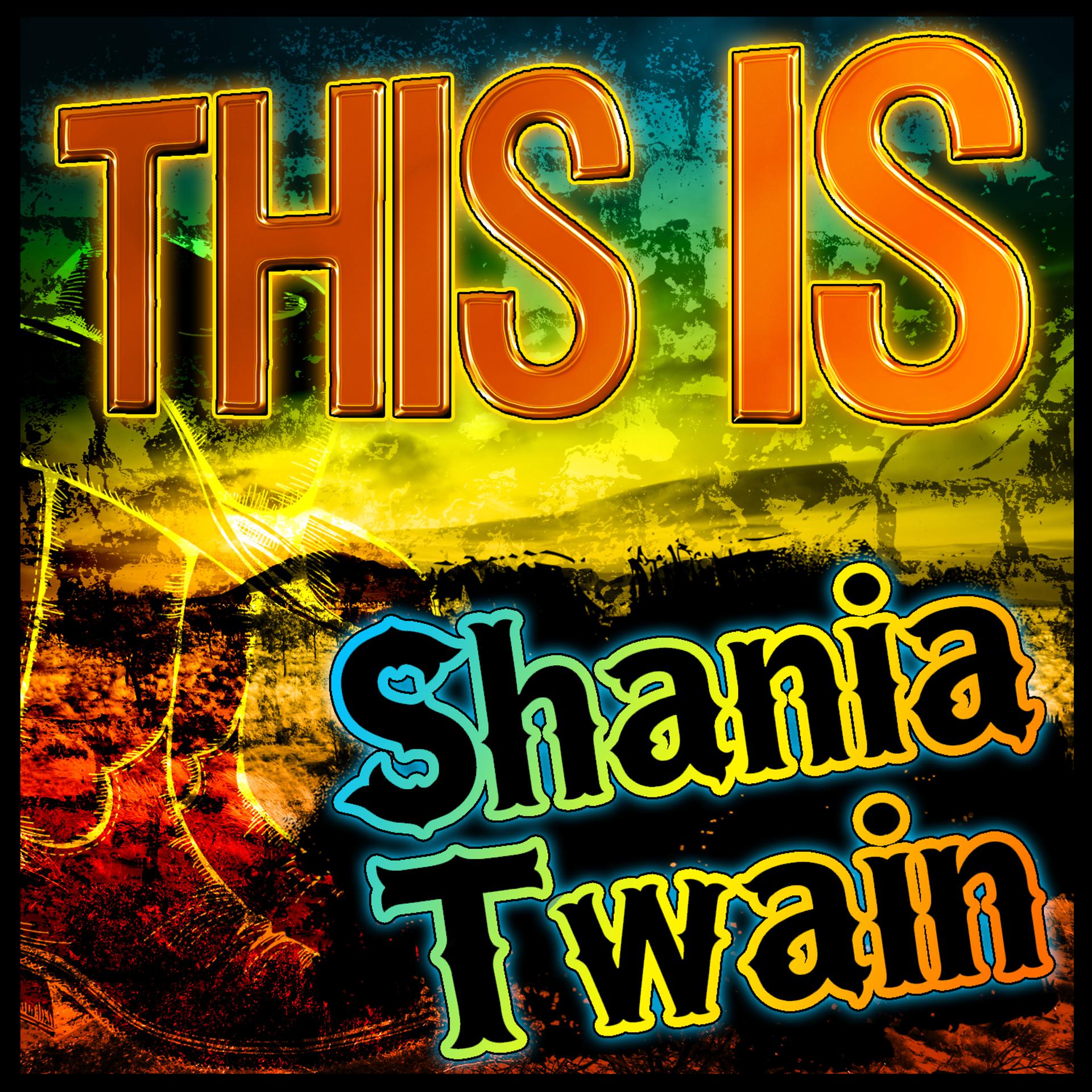 Постер альбома This Is Shania Twain