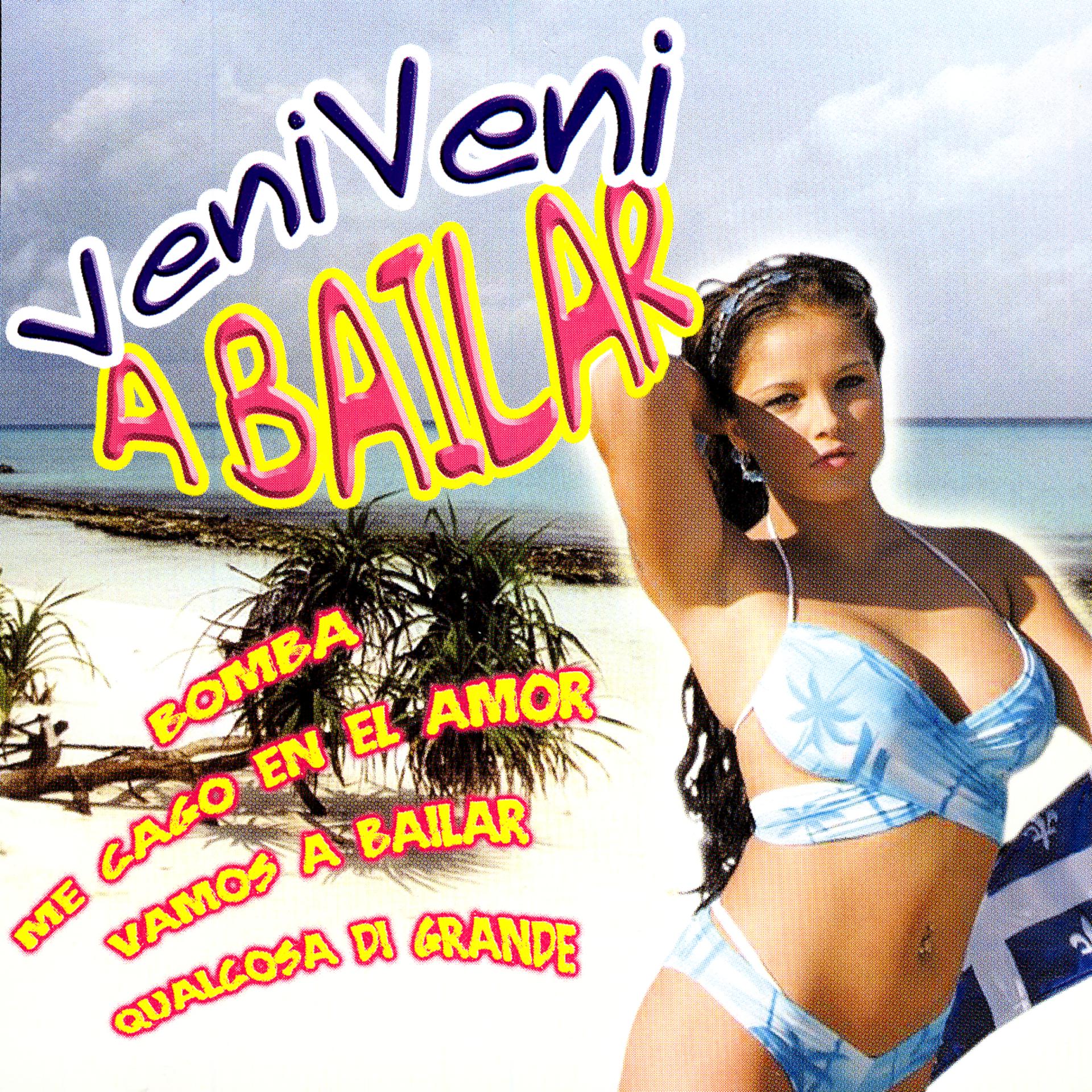 Постер альбома Veni Veni A Bailar!…