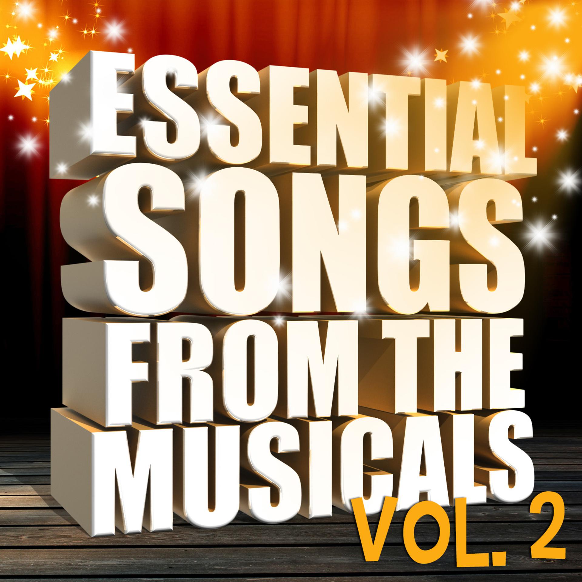 Постер альбома Essential Songs from the Musicals, Vol. 2