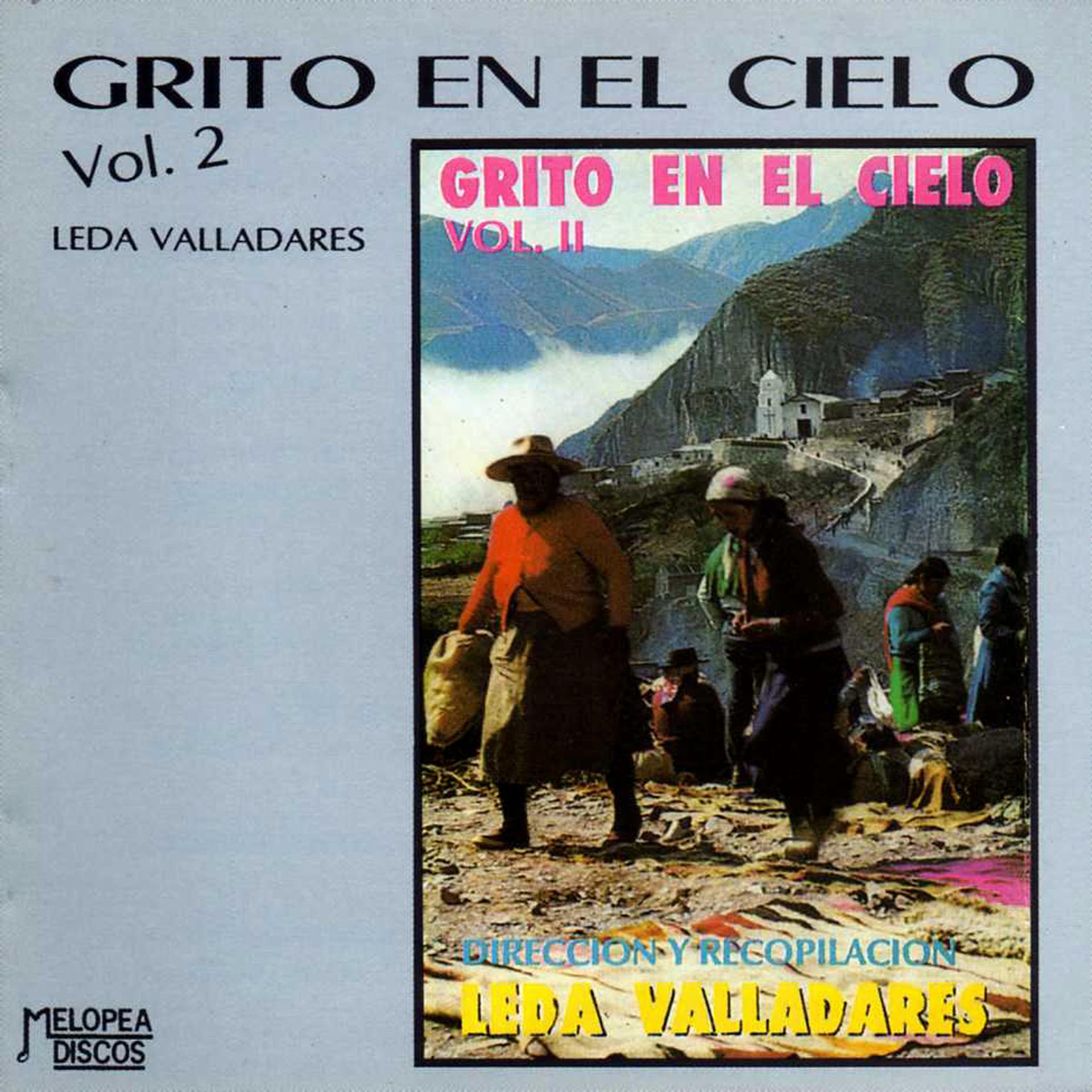 Постер альбома Grito en el Cielo: Leda Valladares Vol. 2