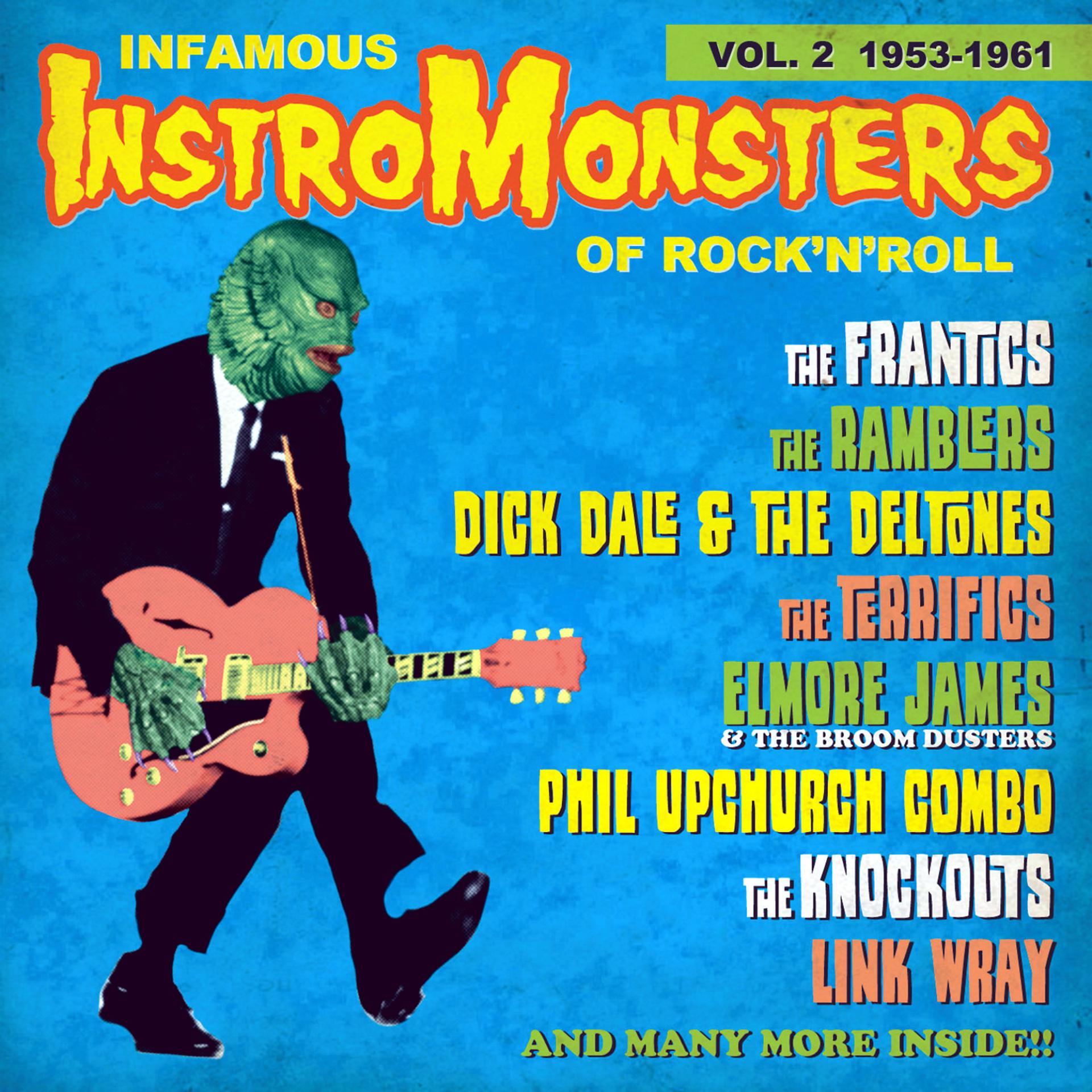Постер альбома Infamous Instro-Monsters Vol. 2