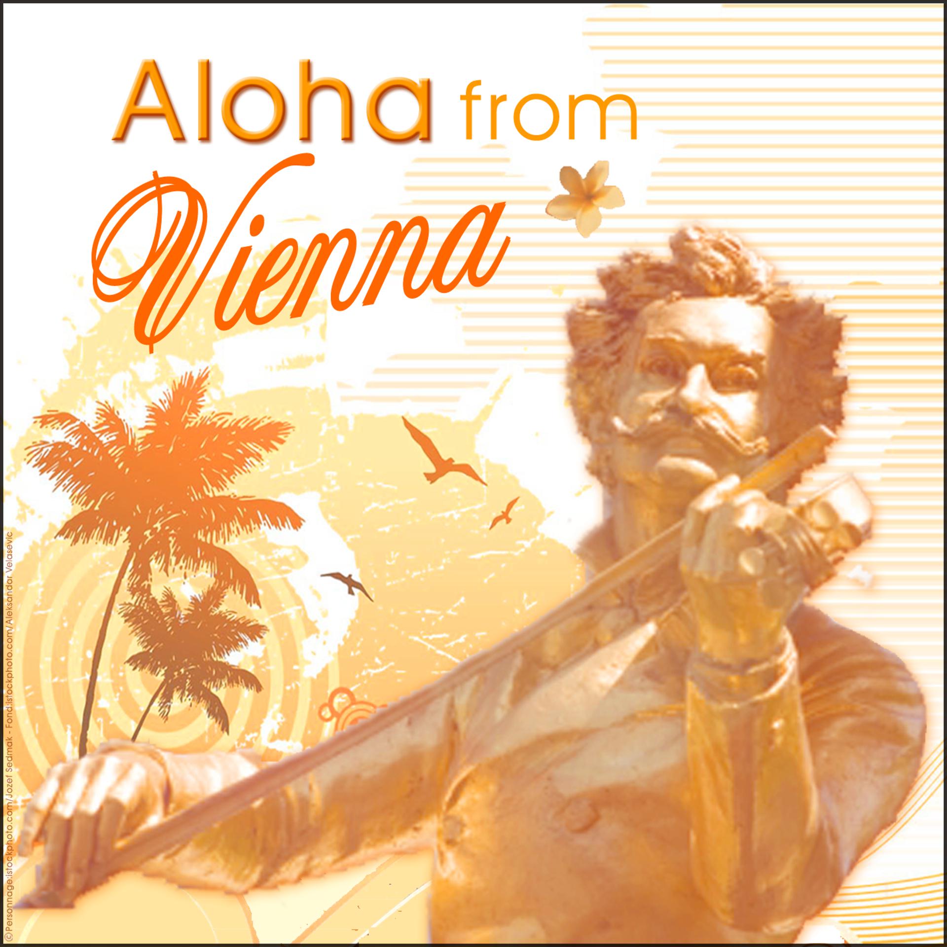 Постер альбома Aloha From Vienna, Viennese Waltzes, Hawaii