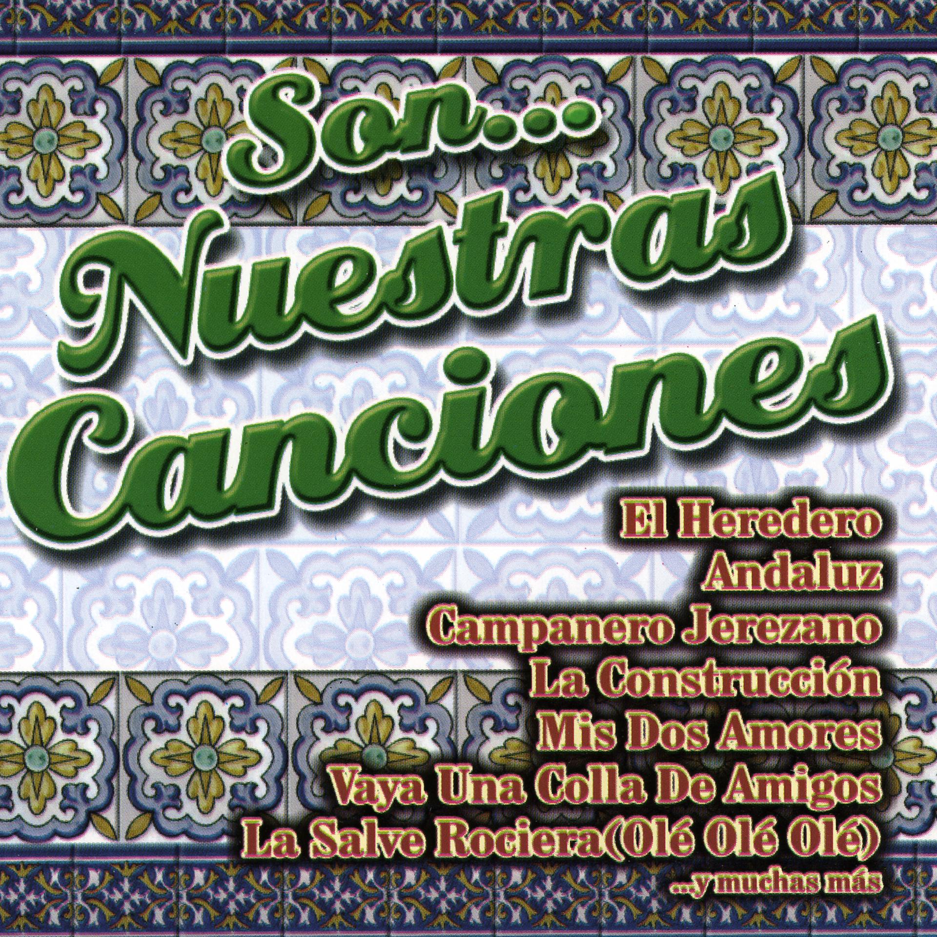 Постер альбома Son Nuestras Canciones