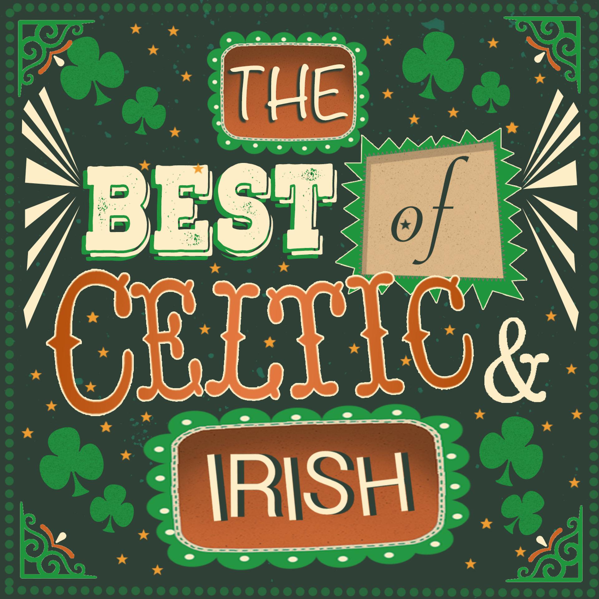 Постер альбома The Best of Celtic and Irish