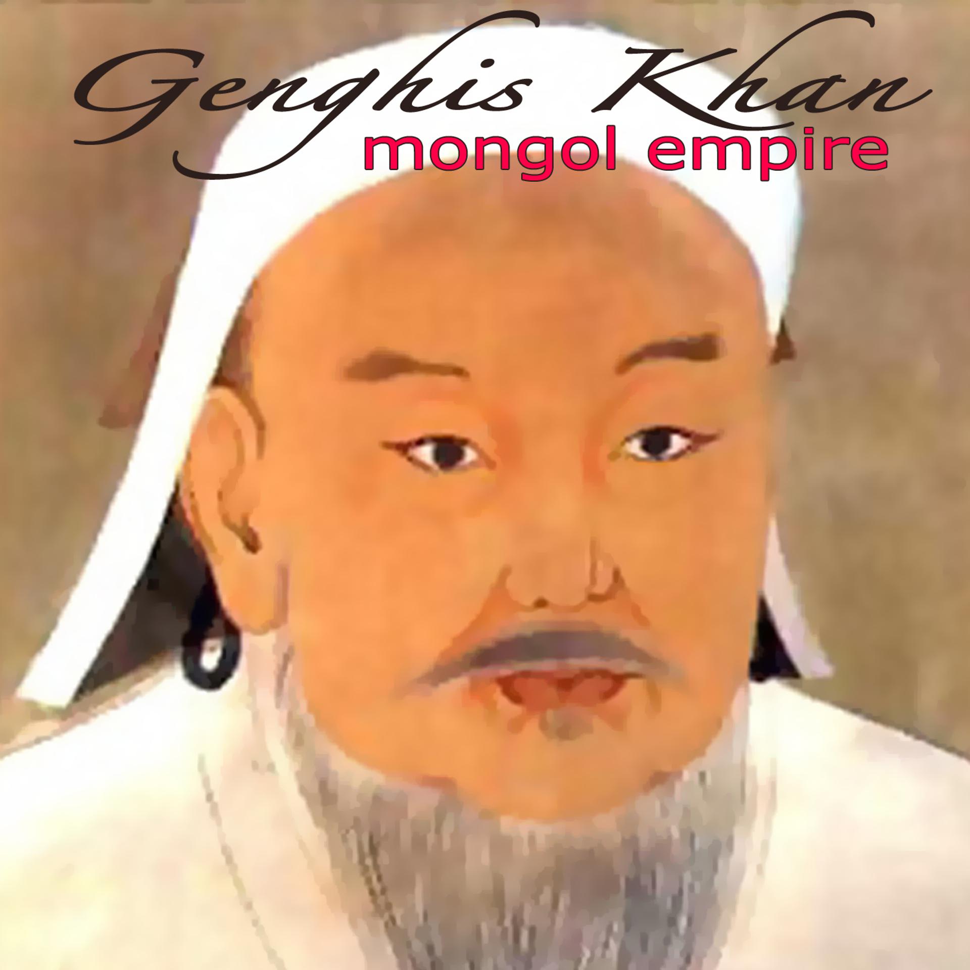 Постер альбома Genghis Khan - Mongol Empire