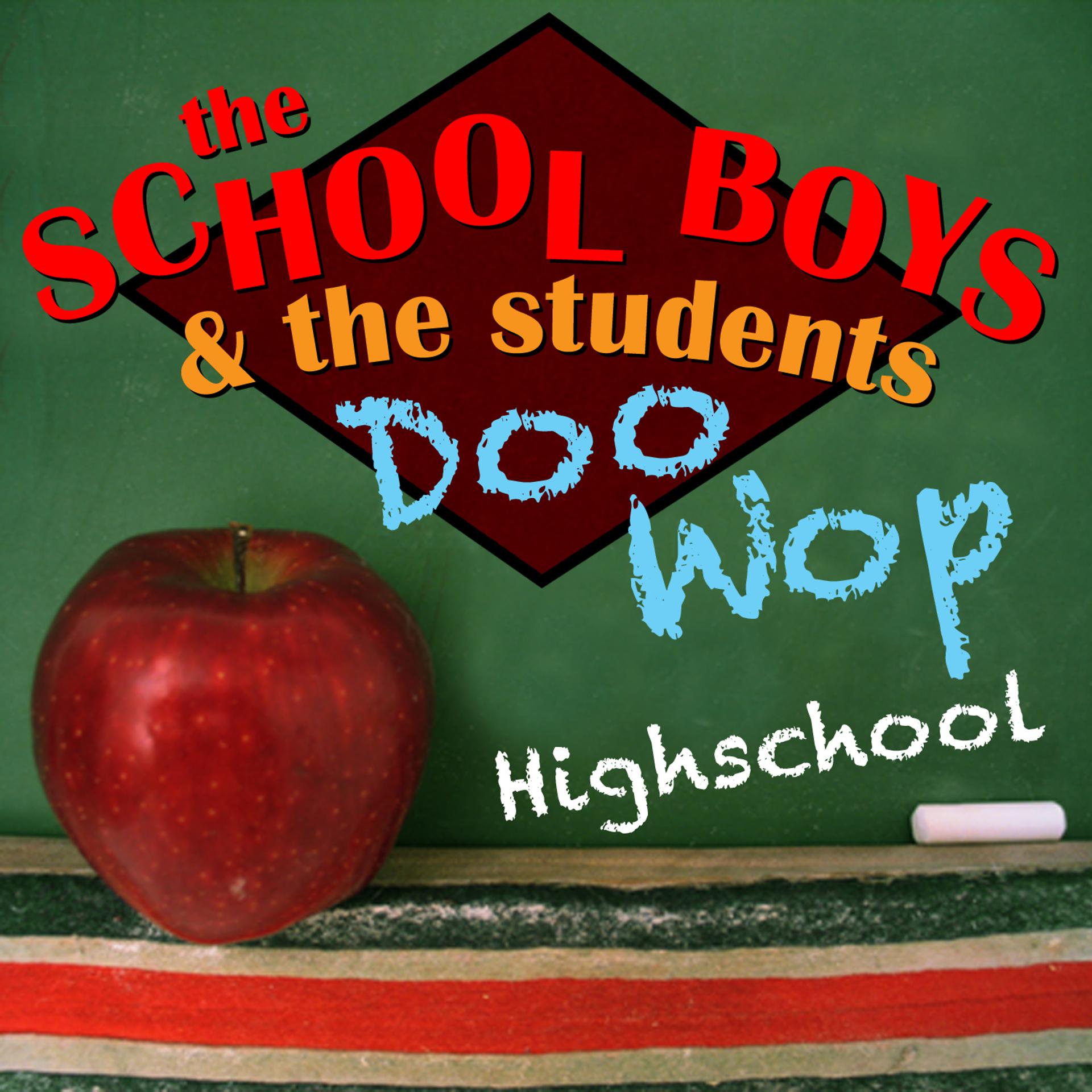 Постер альбома Doo Wop High School
