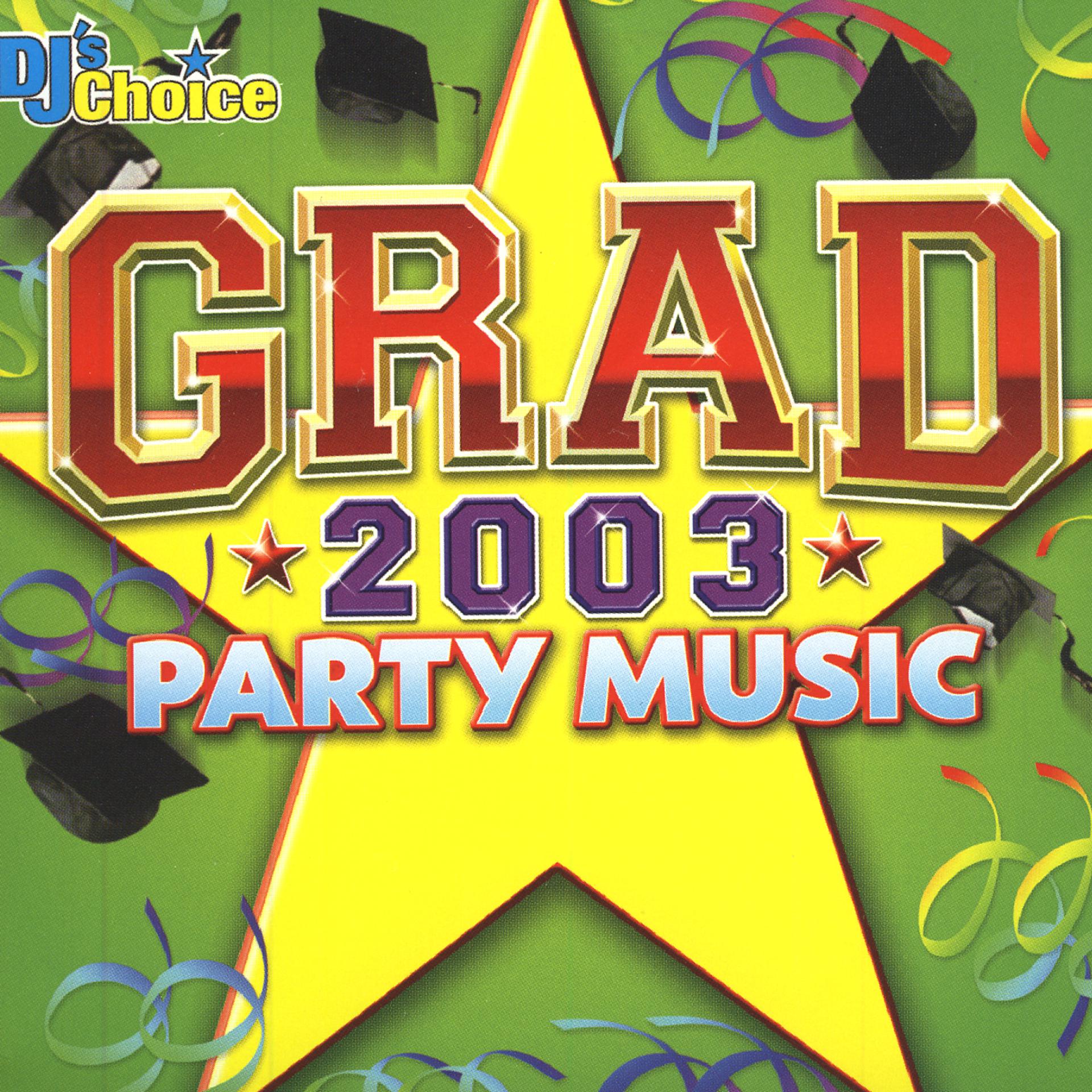 Постер альбома Grad 2003 Party Music