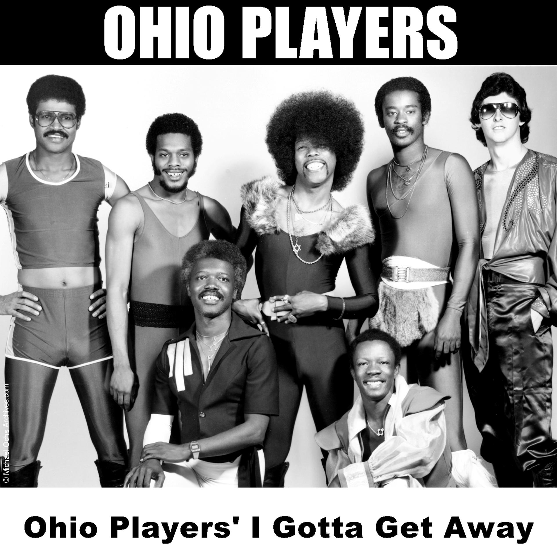 Постер альбома Ohio Players' I Gotta Get Away