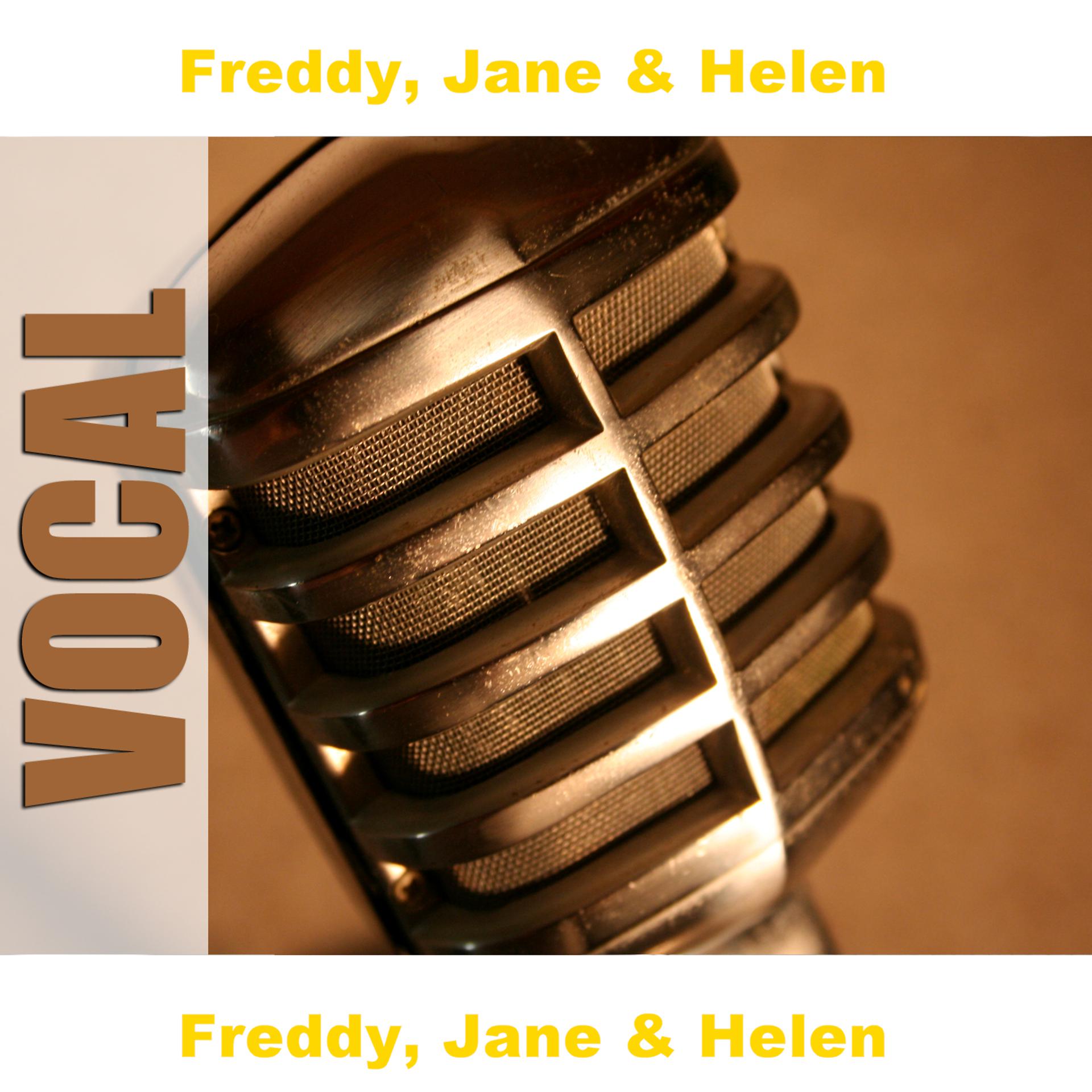 Постер альбома Freddy, Jane & Helen