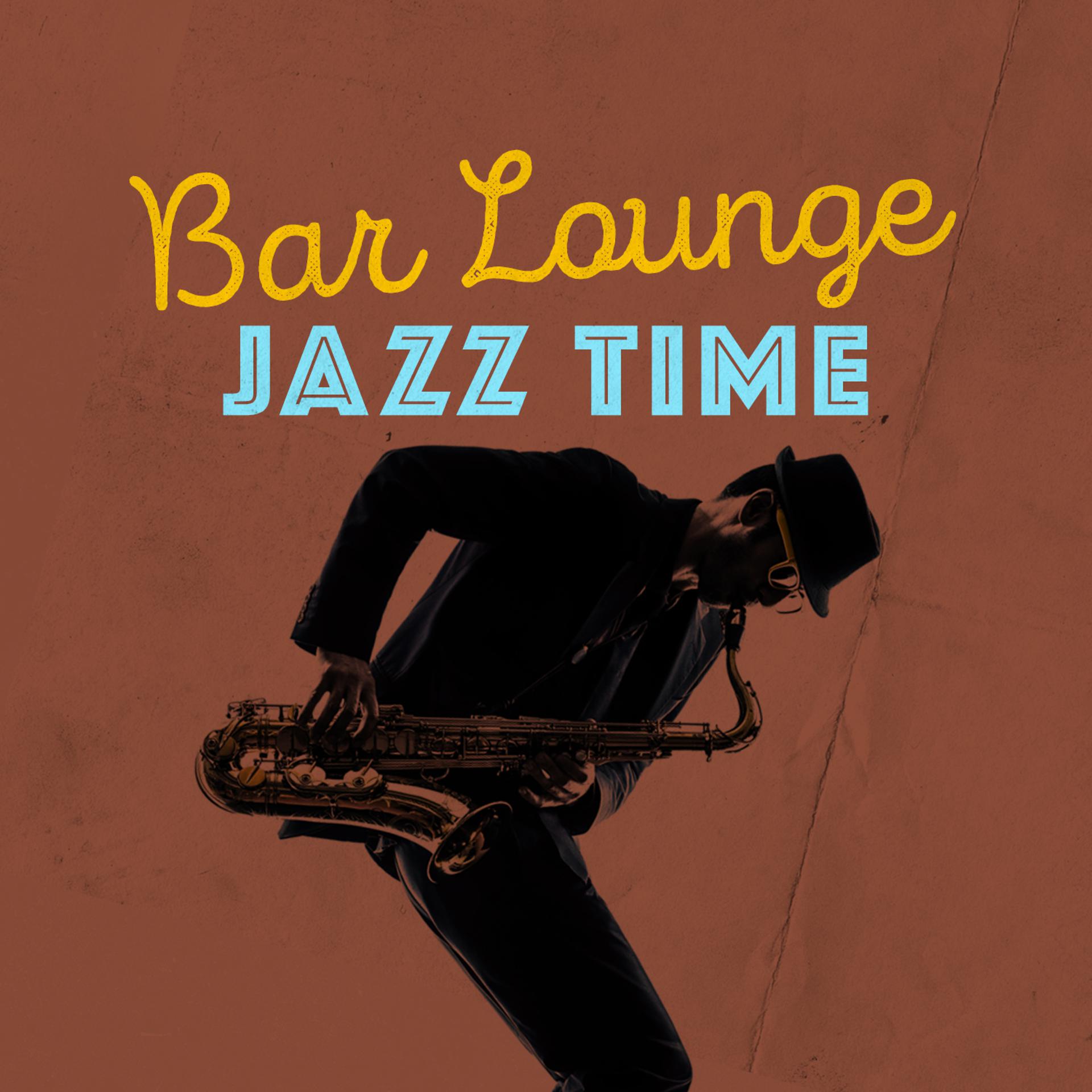 Постер альбома Bar Lounge Jazz Time