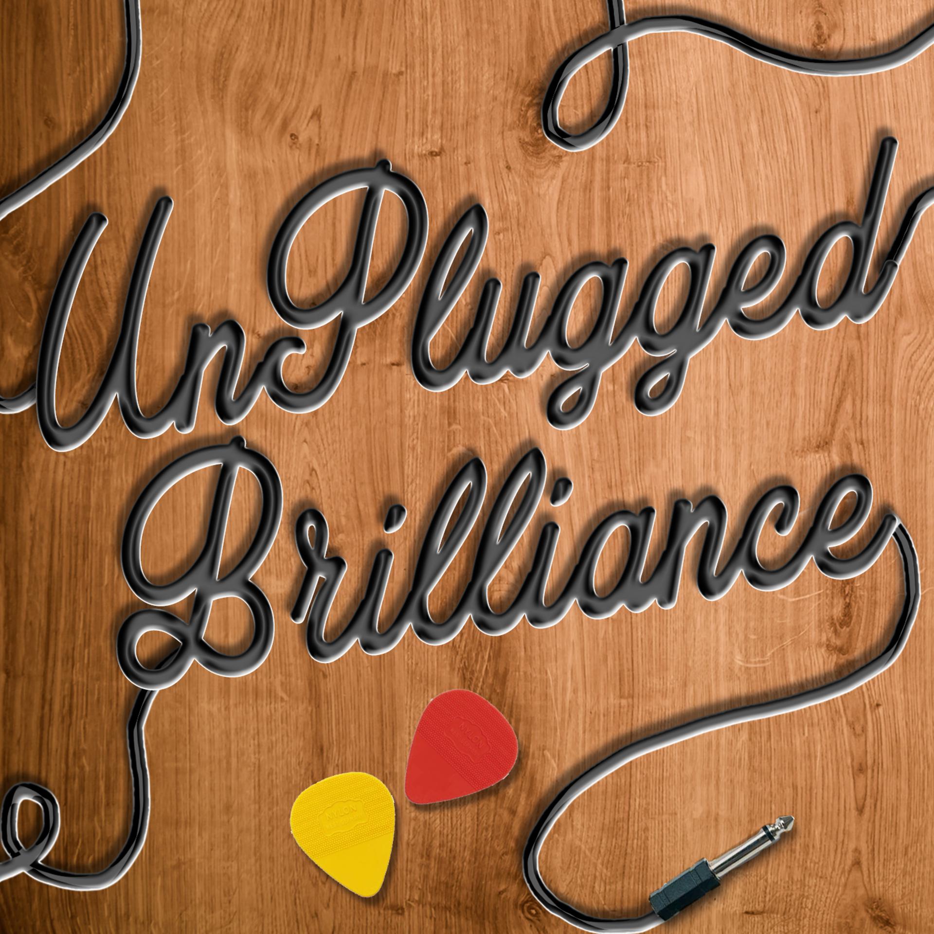 Постер альбома Unplugged Brilliance