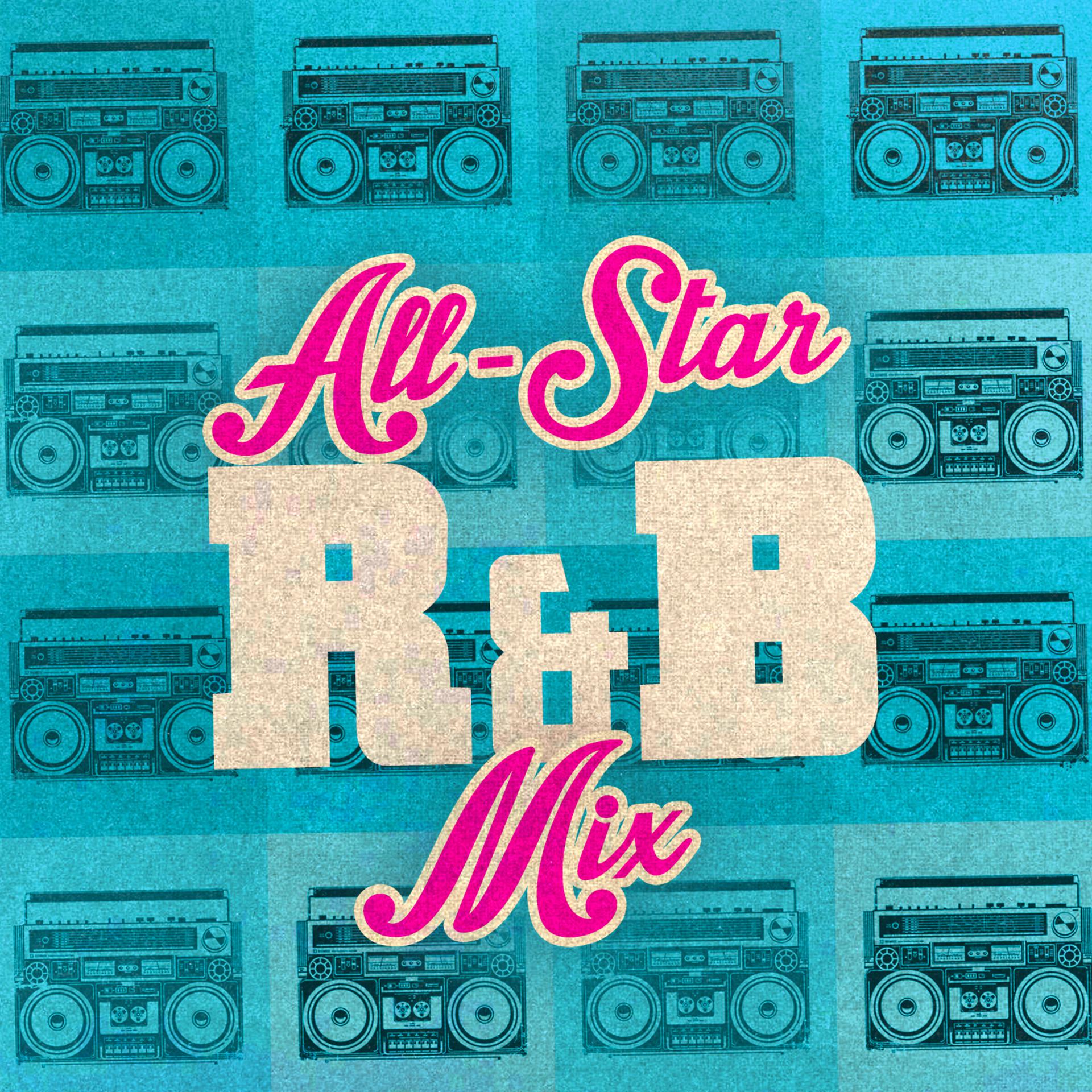 Постер альбома Allstar R&B Mix