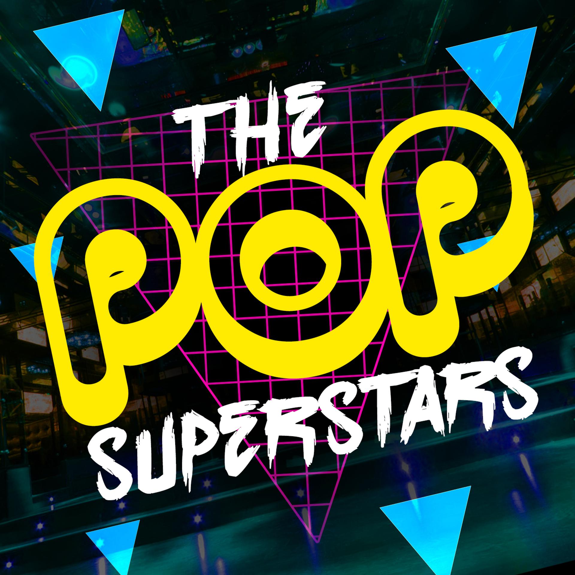 Постер альбома The Pop Superstars