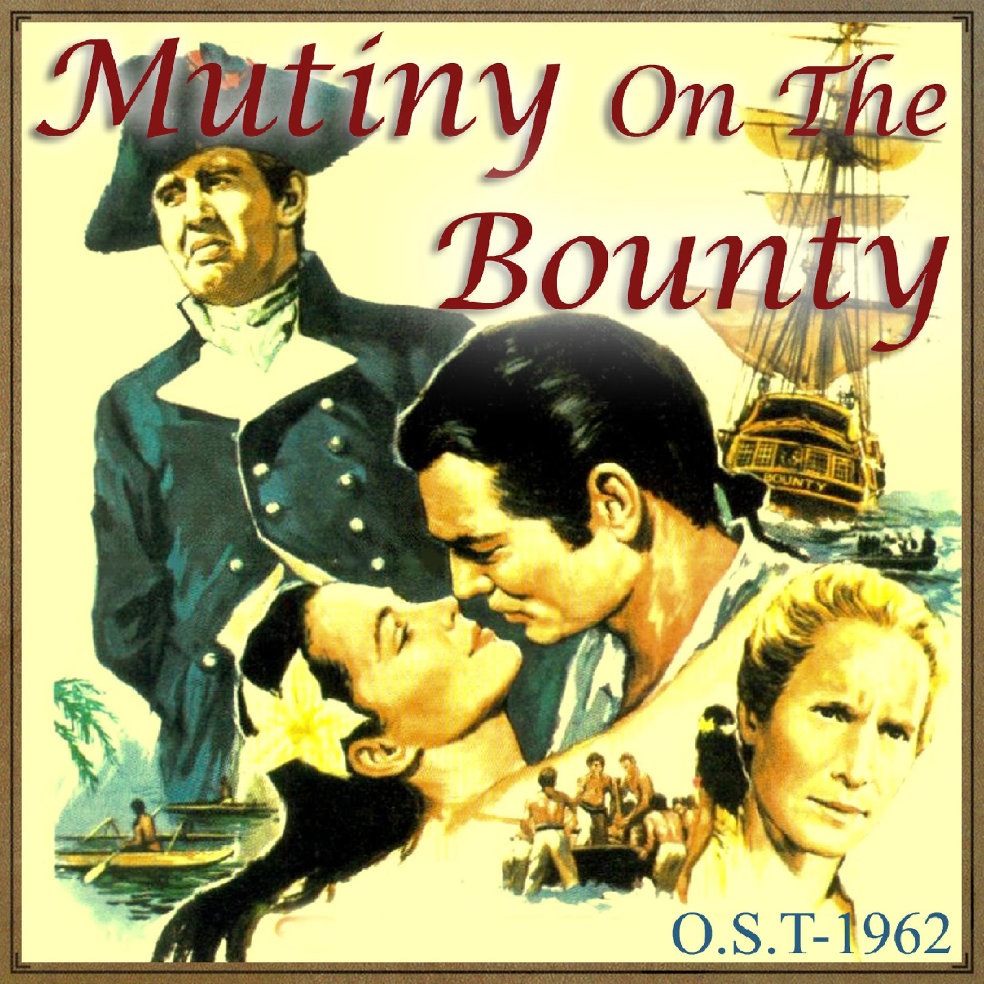 Постер альбома Mutiny on the Bounty (O.S.T - 1962)