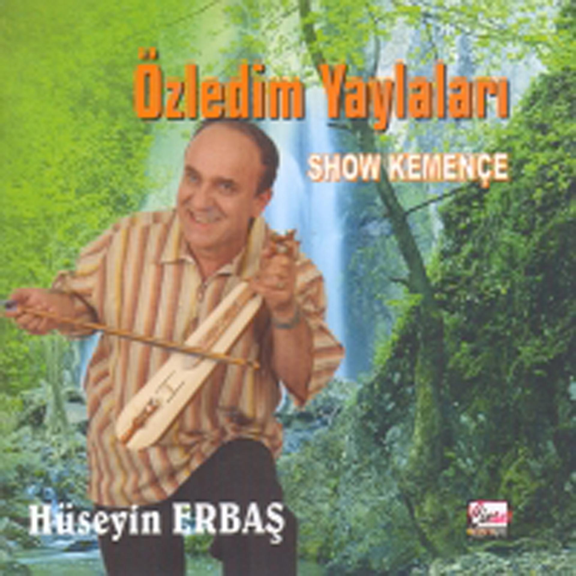 Постер альбома Özledim Yaylalari - Show Kemençe