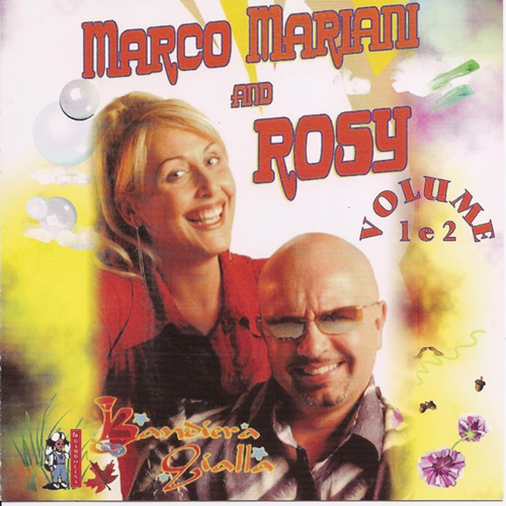 Постер альбома Marco Mariani And Rosy Vol. 1 E 2