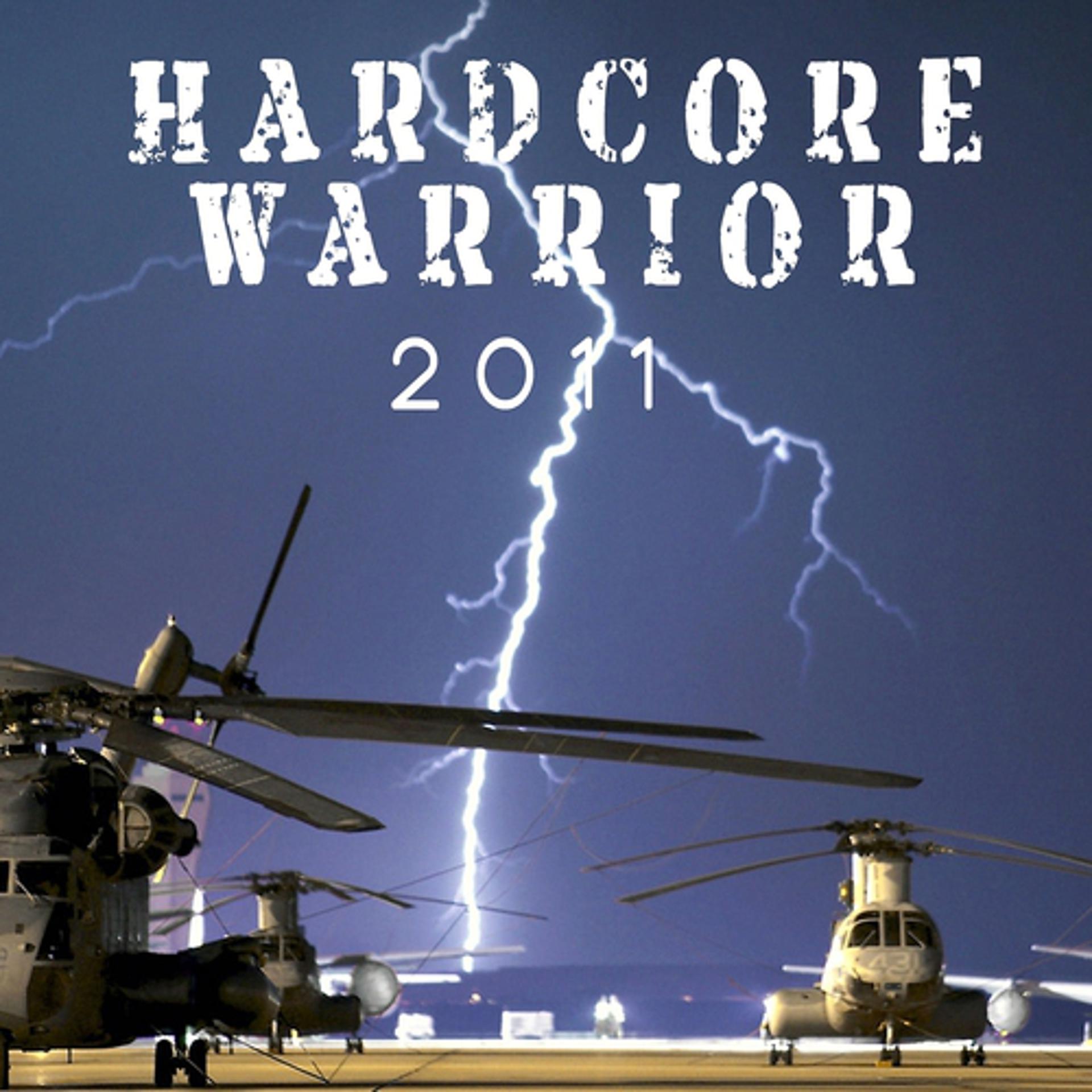 Постер альбома Hardcore Warrior 2011