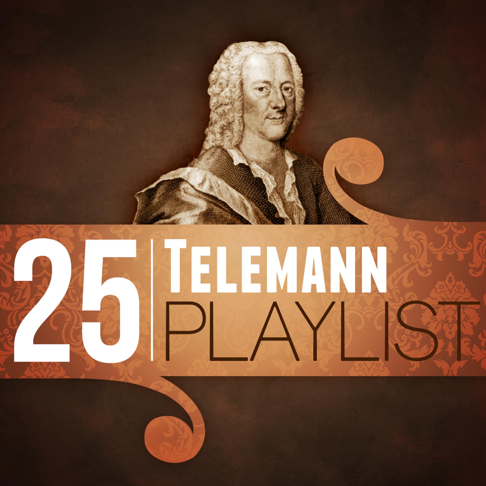Постер альбома 25 Telemann Playlist