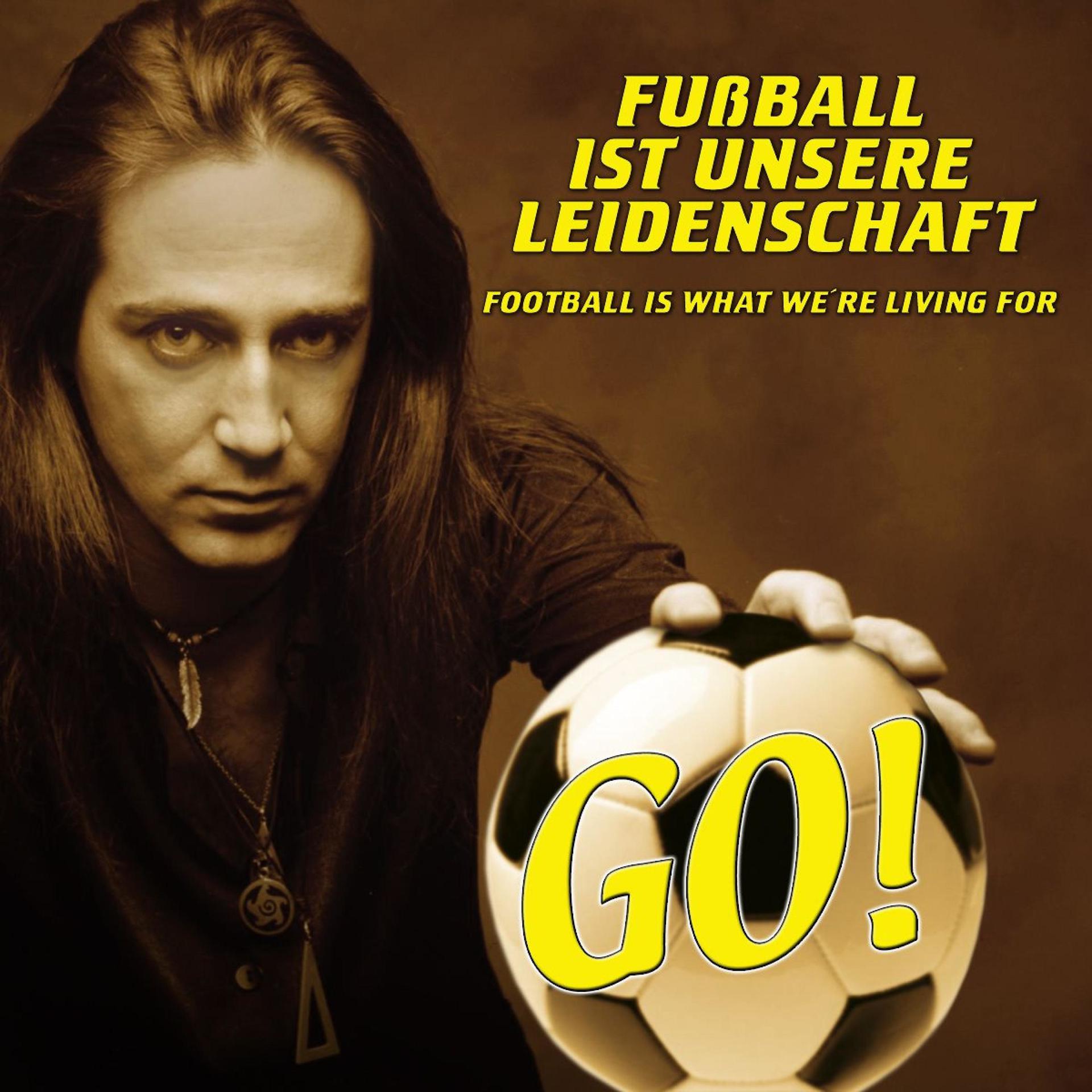 Постер альбома Fußball Ist Unsere Leidenschaft
