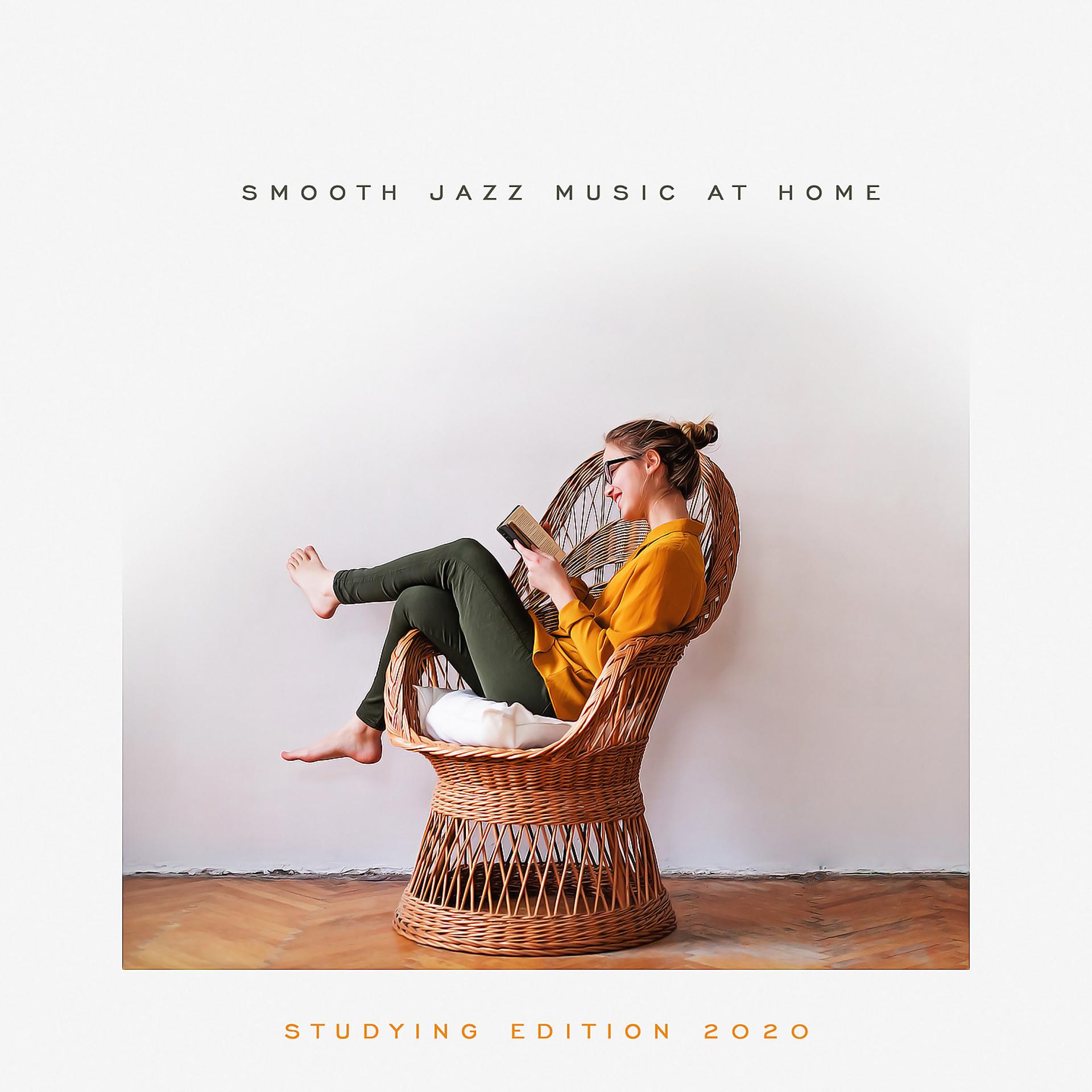Постер альбома Smooth Jazz Music at Home: Studying Edition 2020