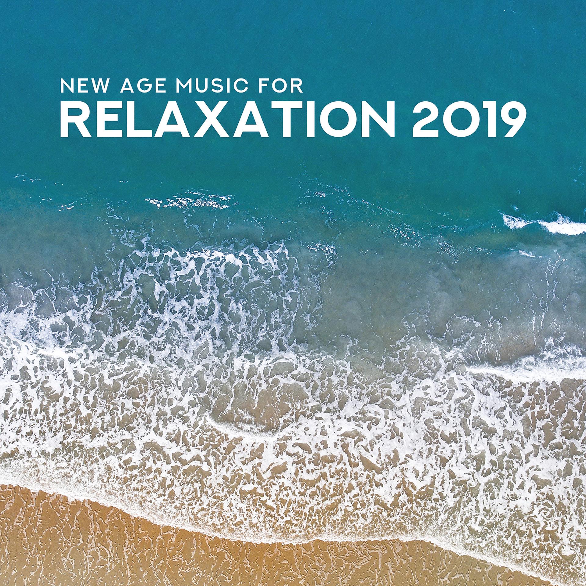 Постер альбома New Age Music for Relaxation 2019 - Peaceful Meditation Music, Yoga Songs and Relaxing Zen Tracks