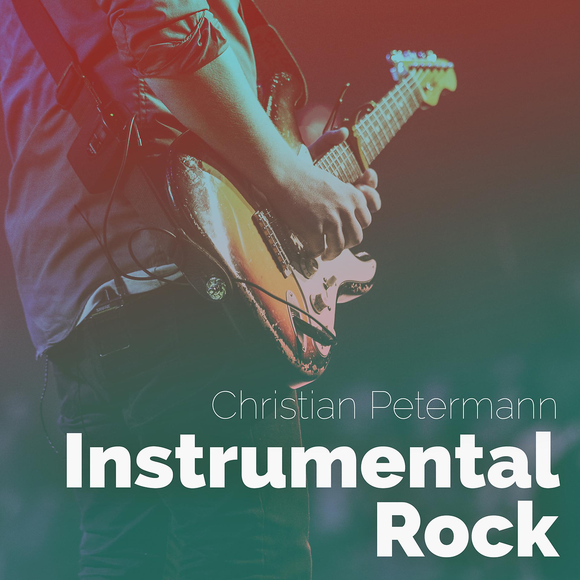 Постер альбома Instrumental Rock - Feel Good: Best Music and Rock Ballads to Listen to While Working