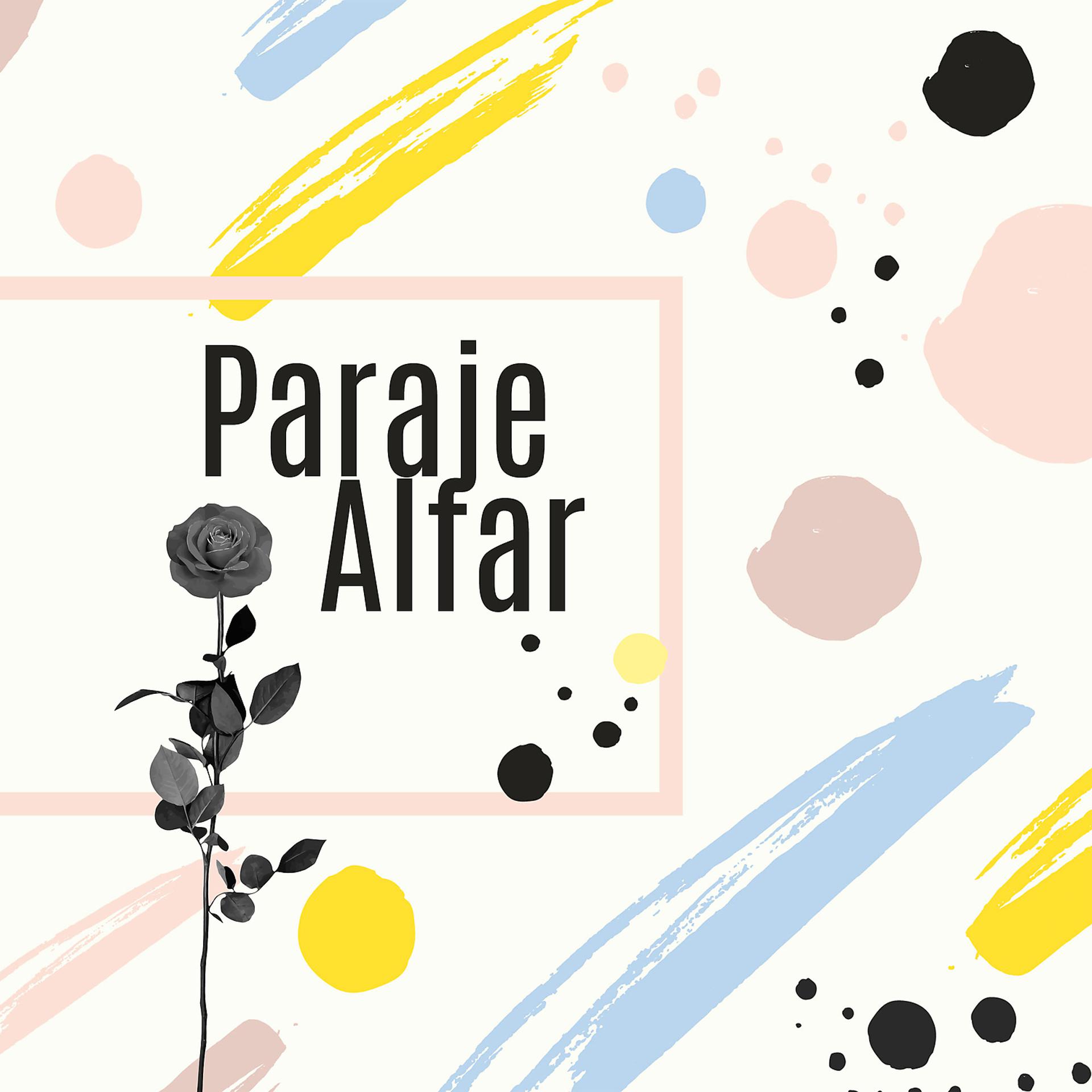 Постер альбома Paraje Alfar