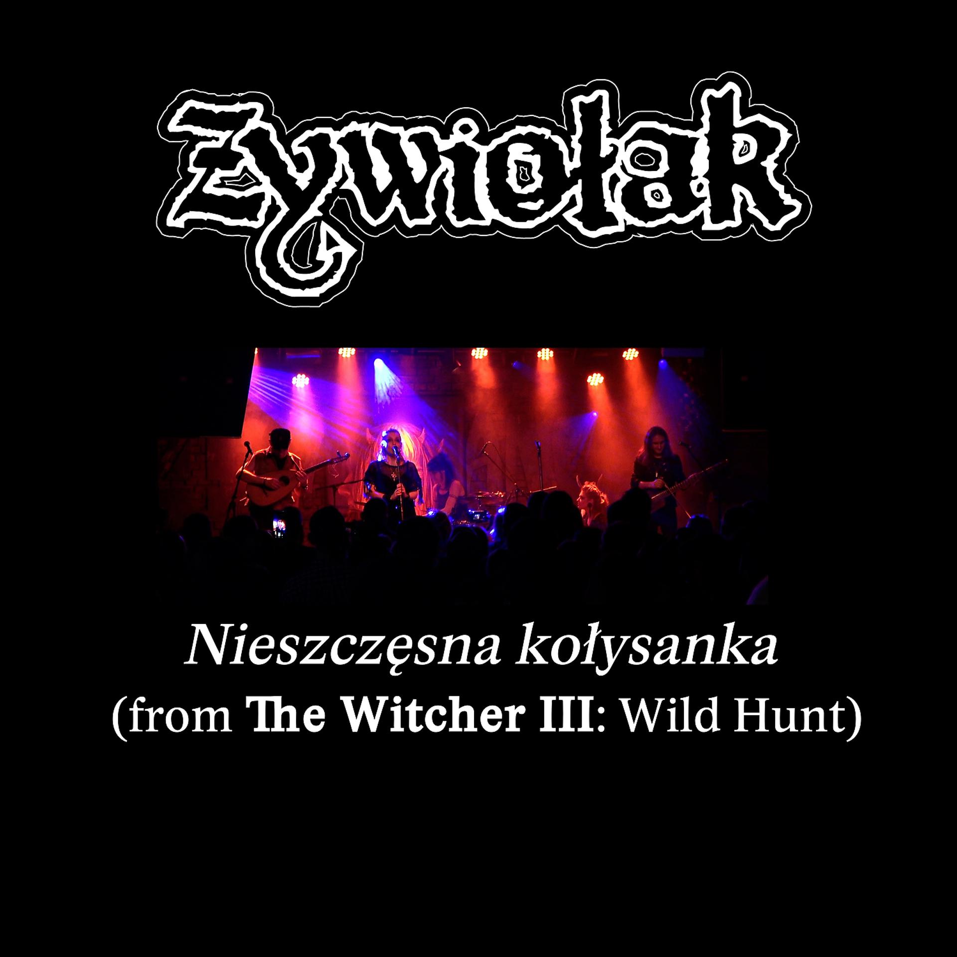 Постер альбома Nieszczesna kolysanka (From "The Witcher III: Wild Hunt")