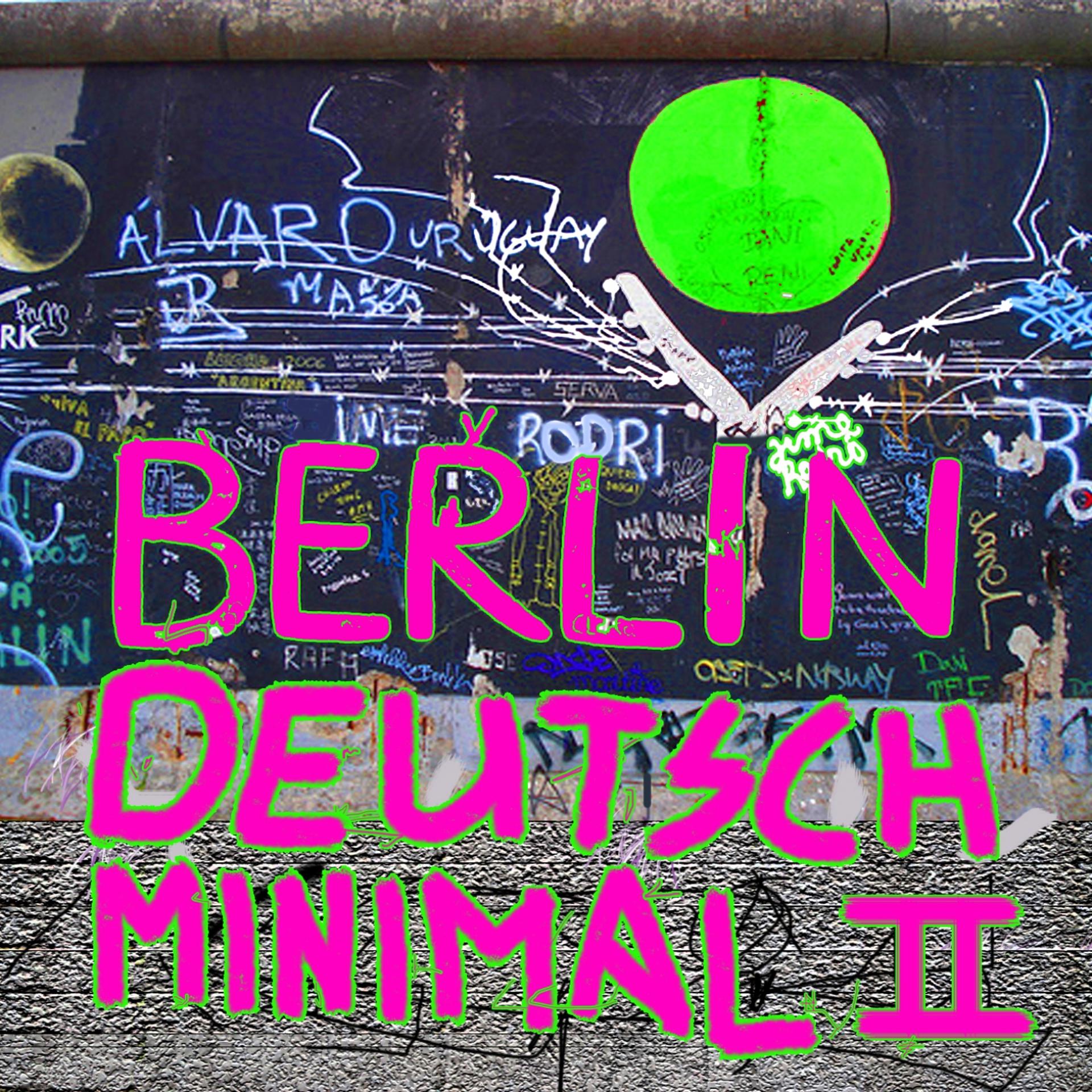 Постер альбома Berlin Deutsch Minimal