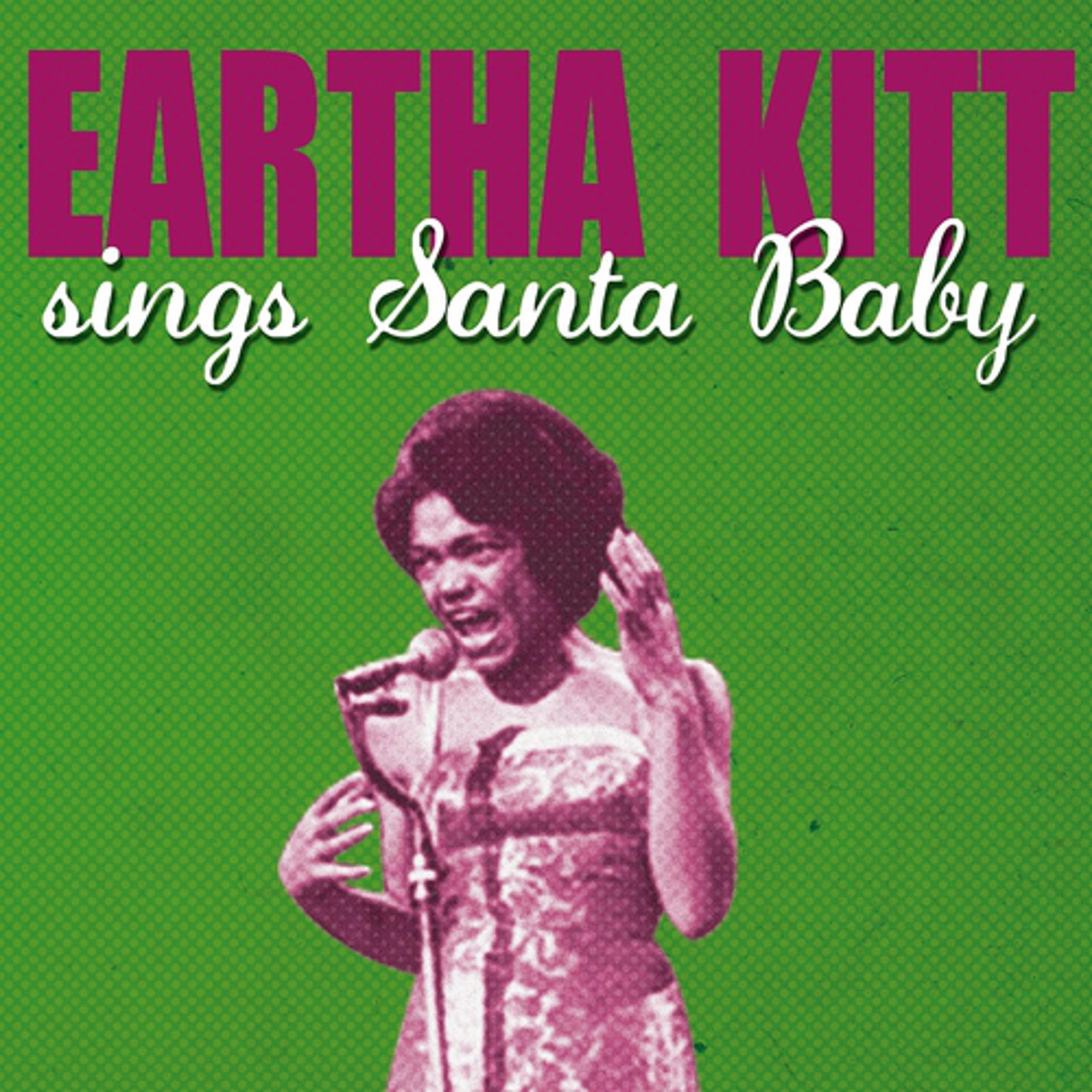 Постер альбома Eartha Kitt Sings Santa Baby