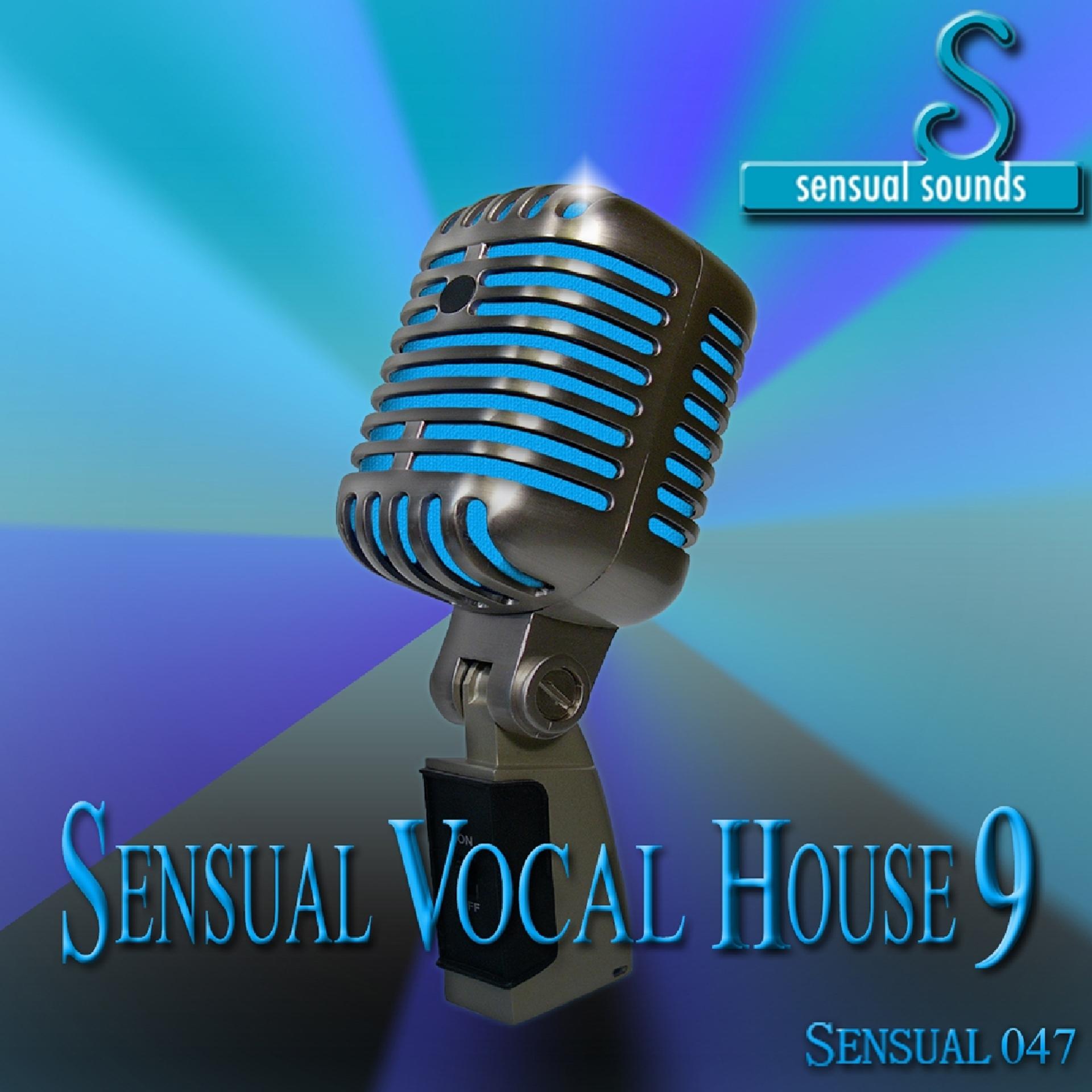 Постер альбома Sensual Vocal House 9