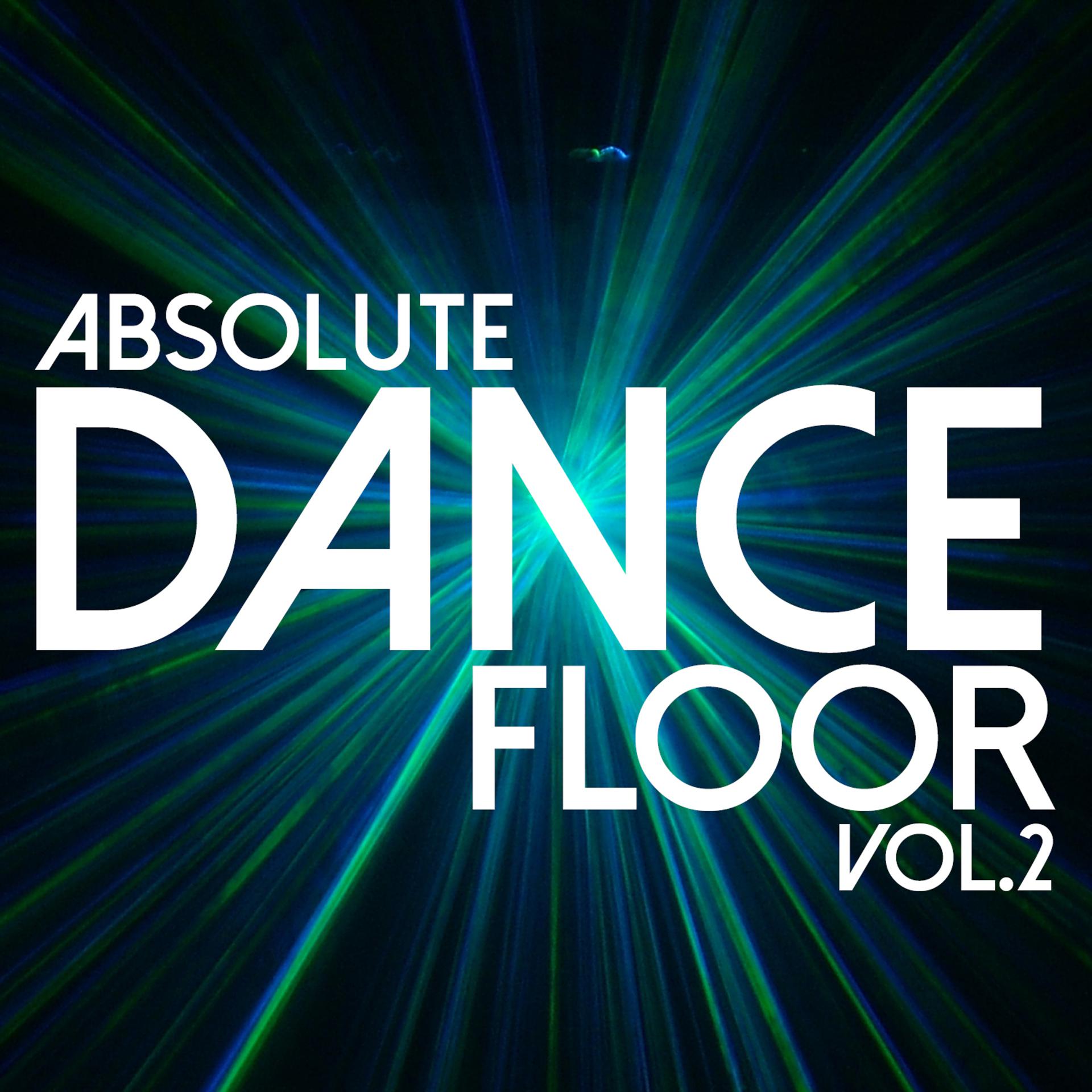 Постер альбома Absolute Dancefloor Volume 2
