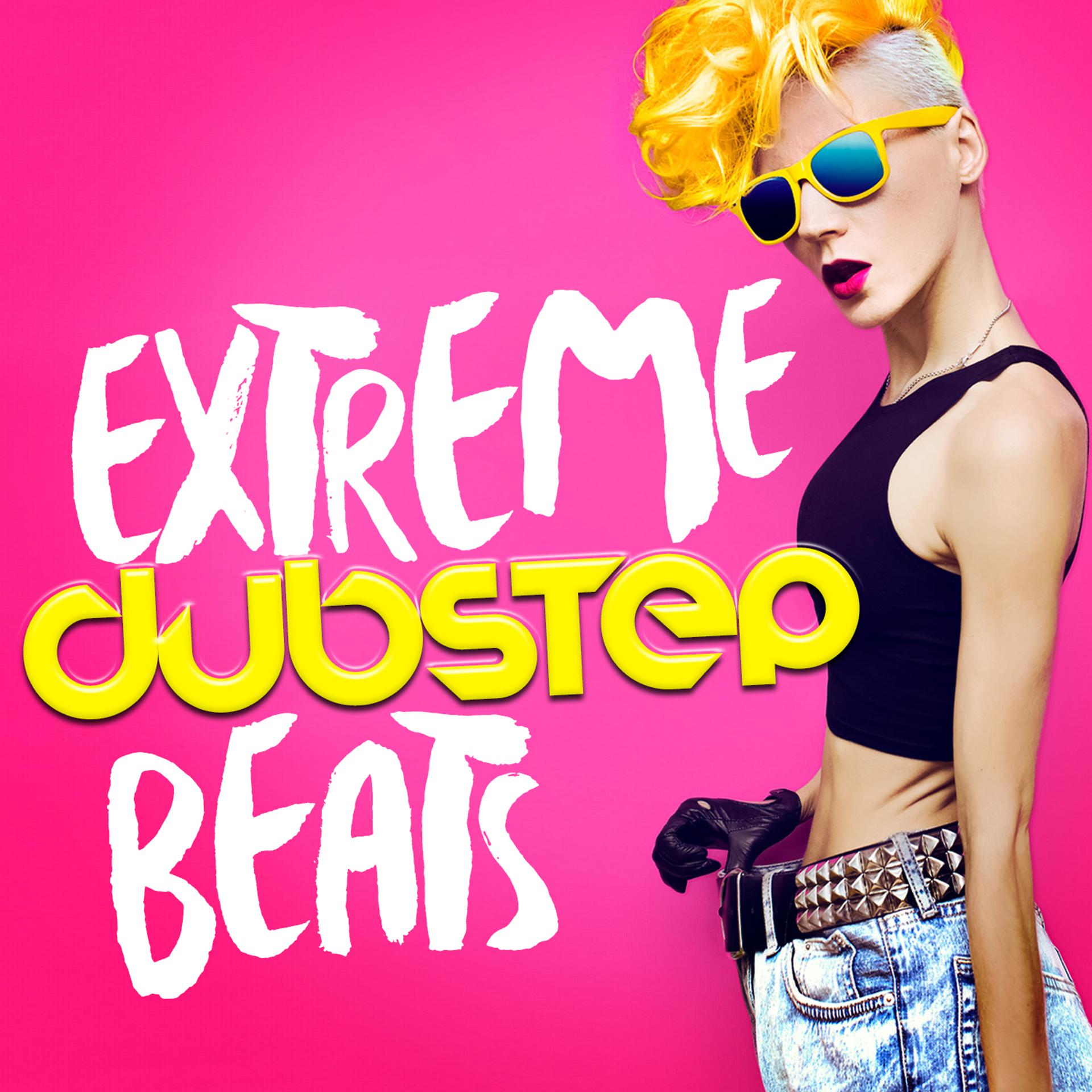 Постер альбома Extreme Dubstep Beats