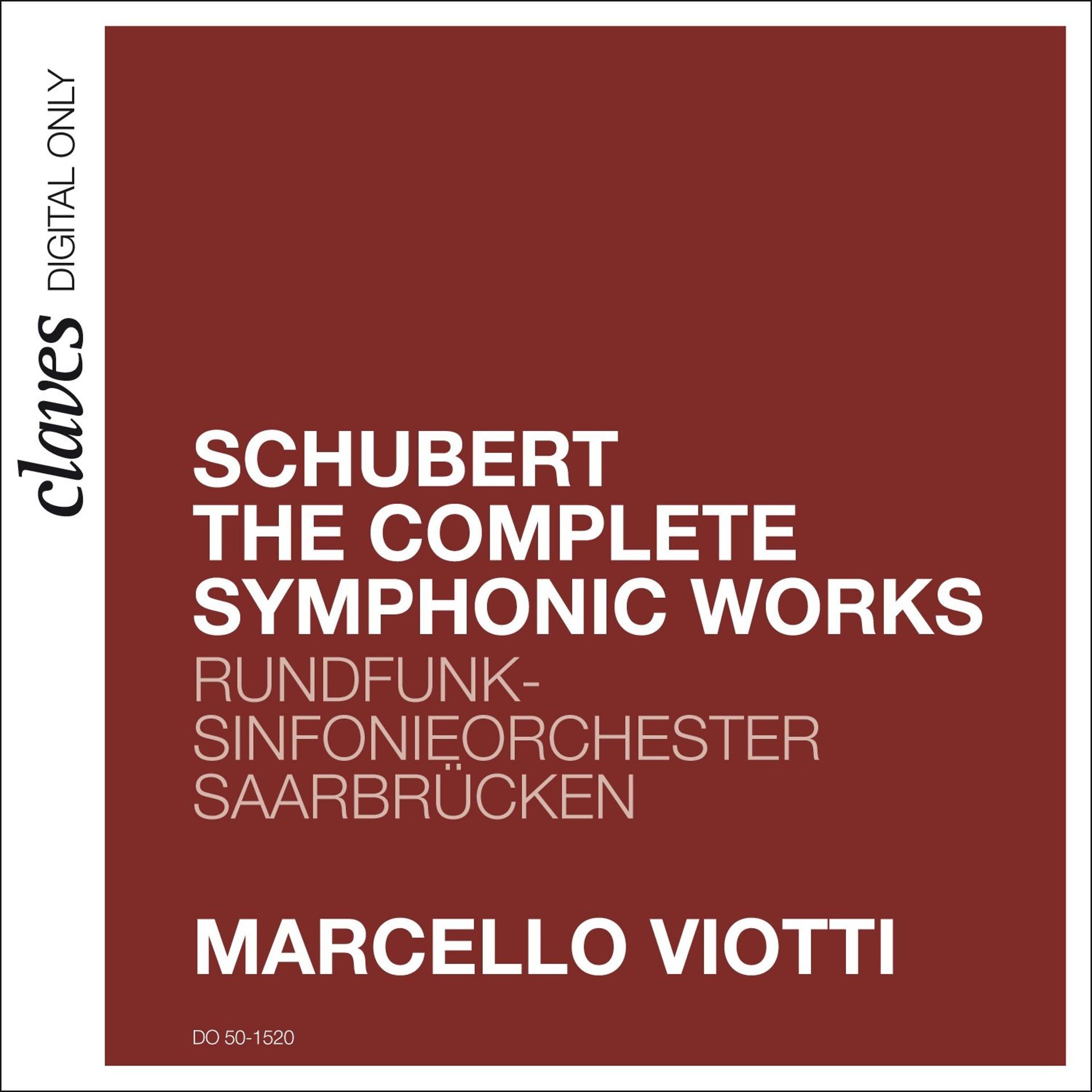 Постер альбома Schubert: The Complete Symphonic Works