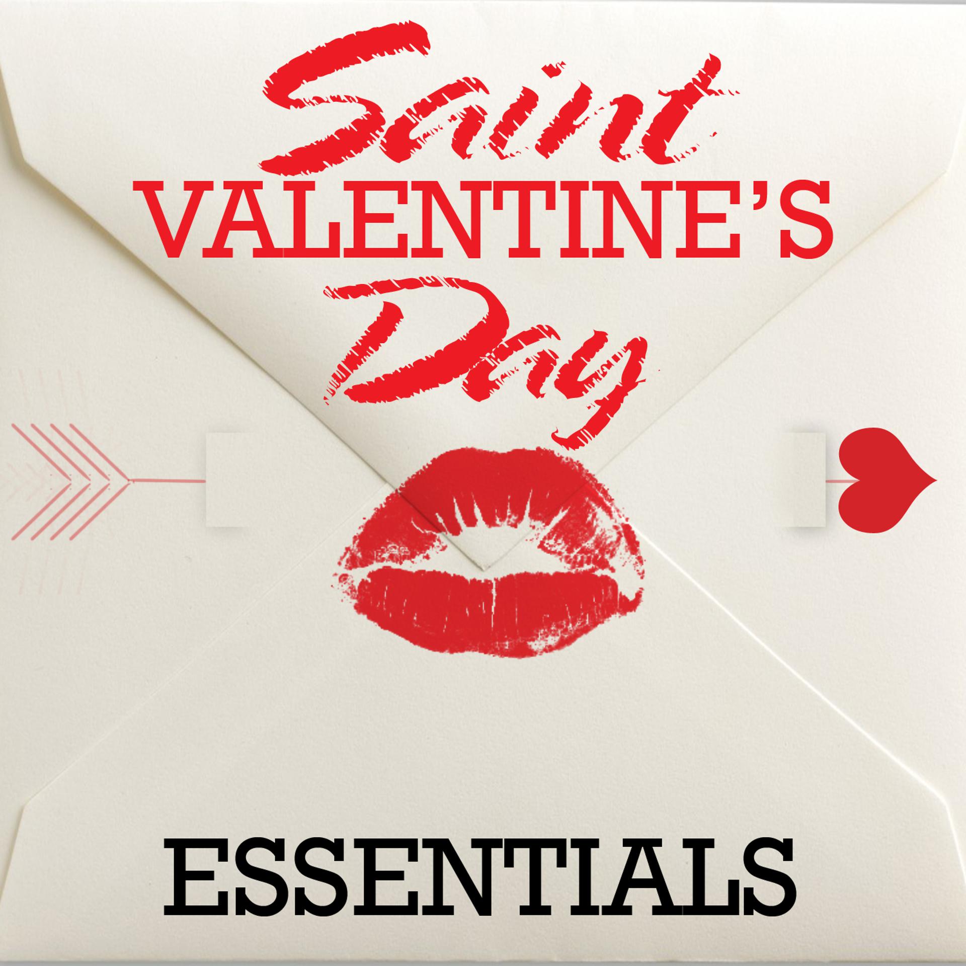 Постер альбома Saint Valentine's Day Essentials