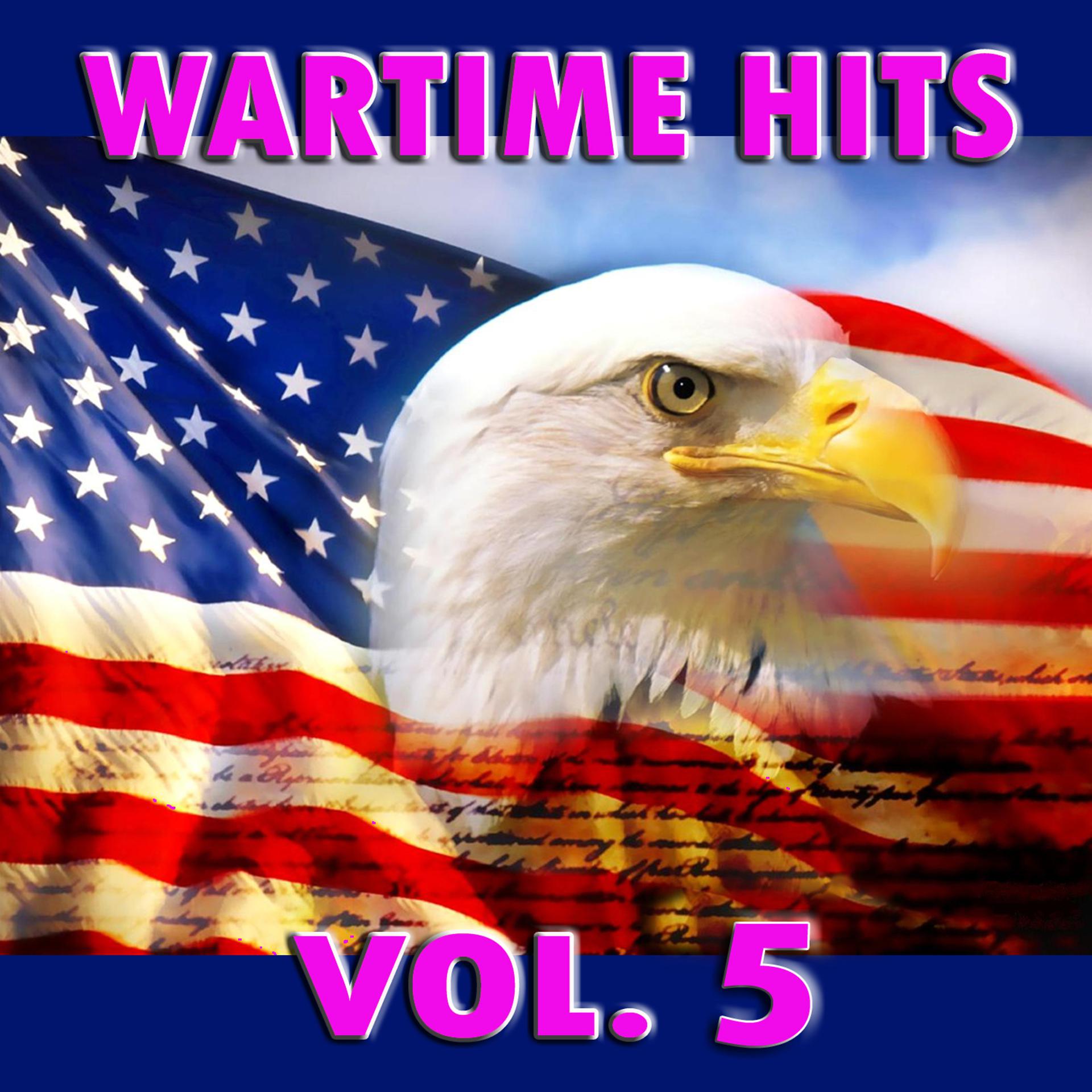 Постер альбома Wartime Hits, Vol. 5
