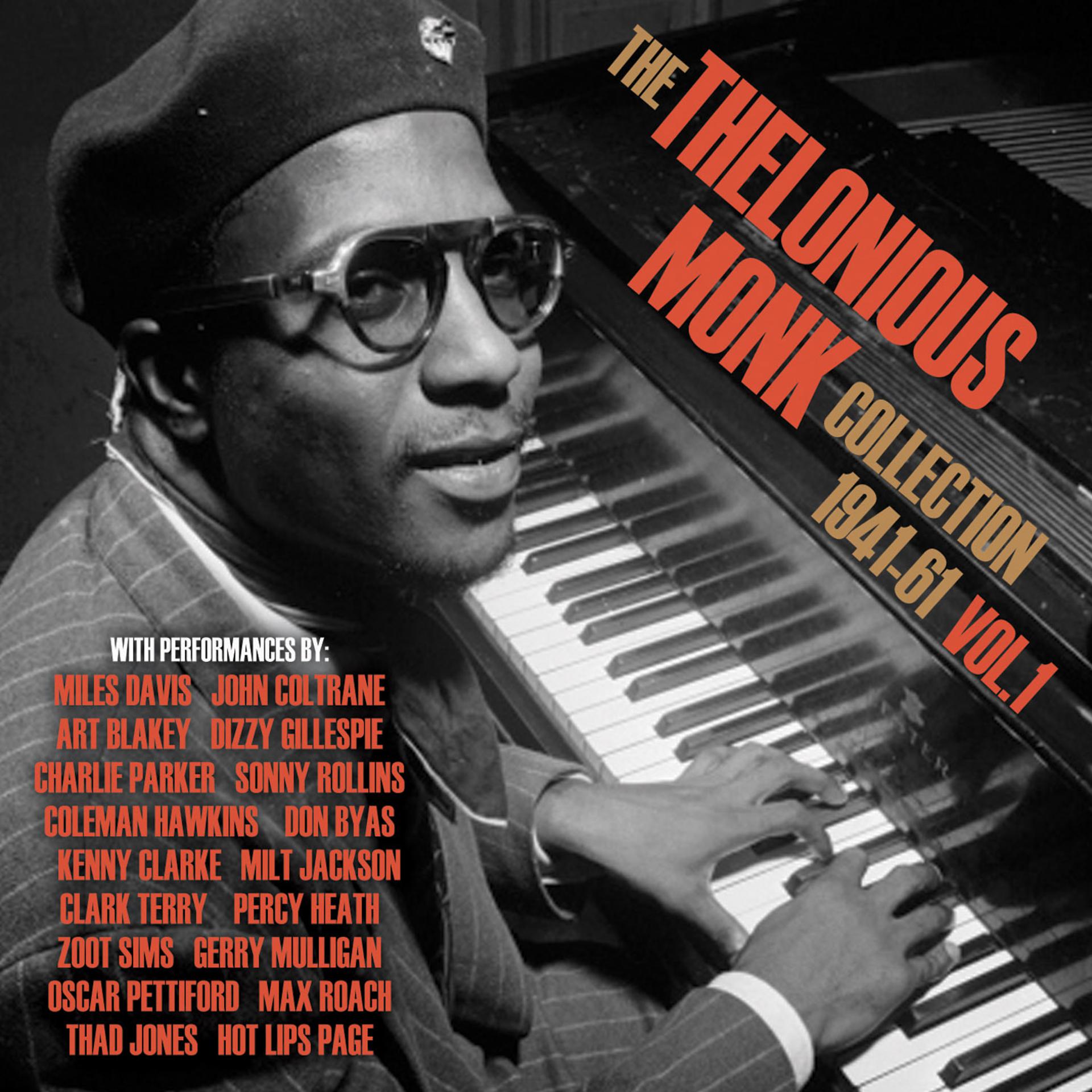Постер альбома The Thelonious Monk Collection 1941-61, Vol. 1