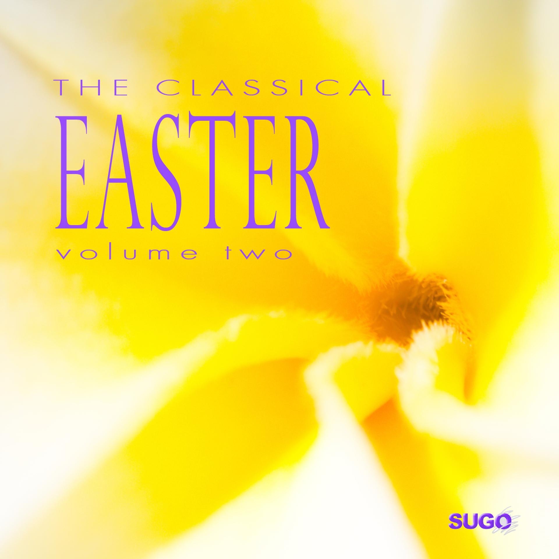 Постер альбома The Classical Easter, Vol. 2