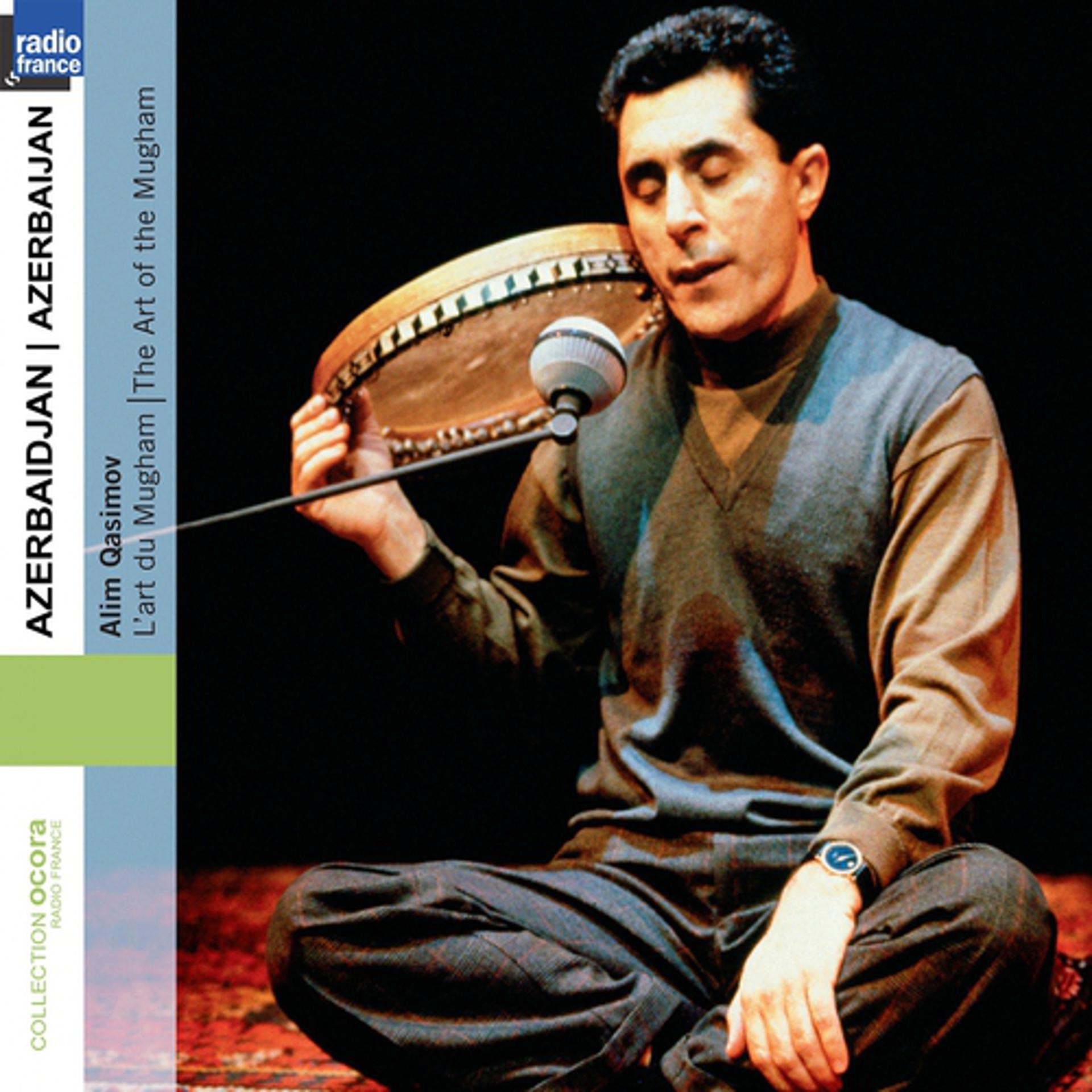 Постер альбома Azerbaijan - Azerbaidjan: The Art of Mugham