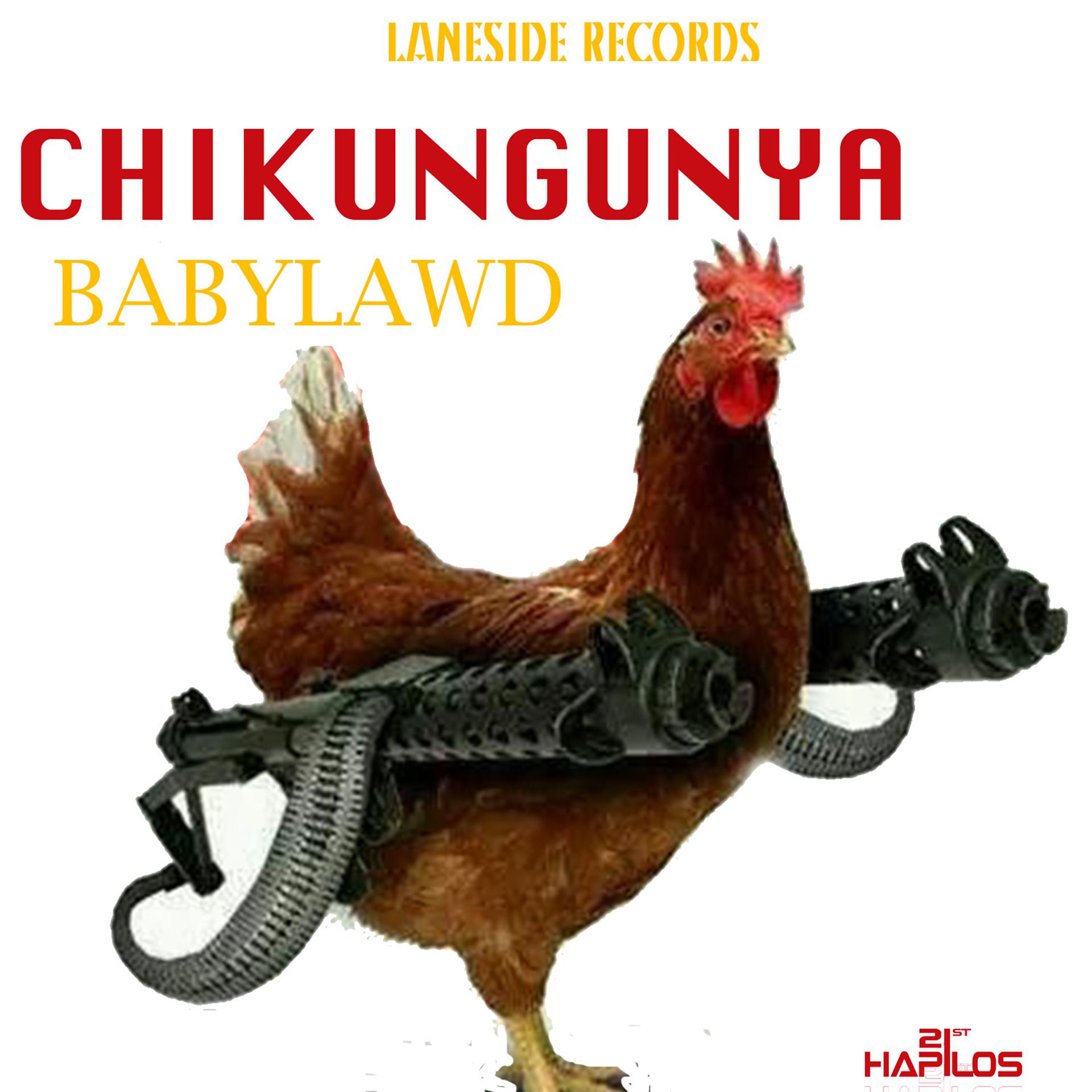Постер альбома Chikungunya - Single