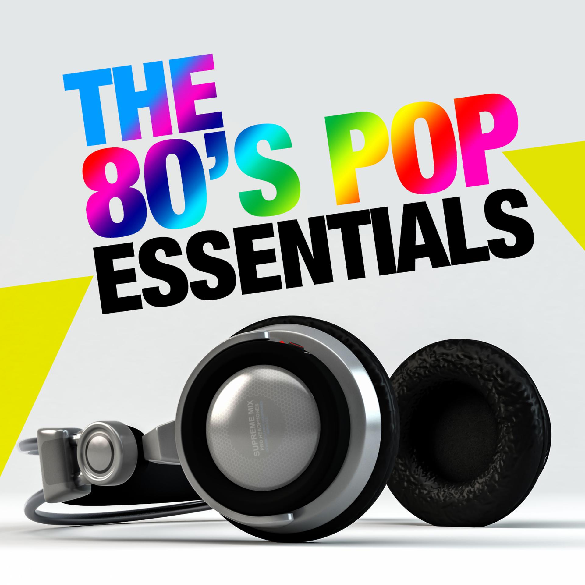 Постер альбома The 80's Pop Essentials
