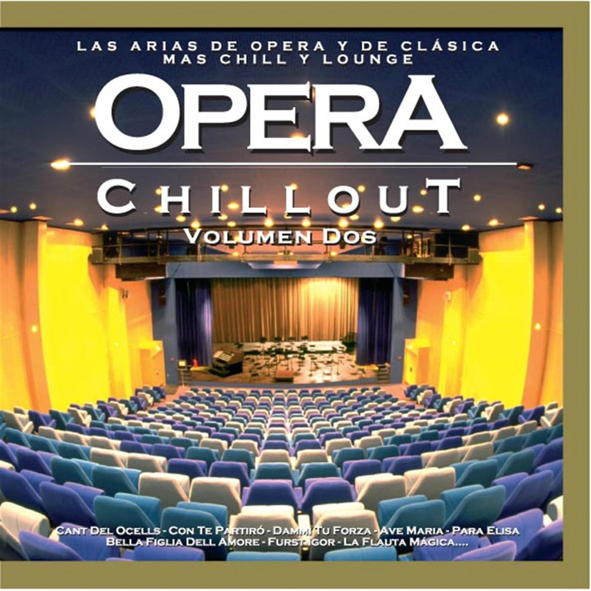 Постер альбома Opera Chillout, Vol. 2