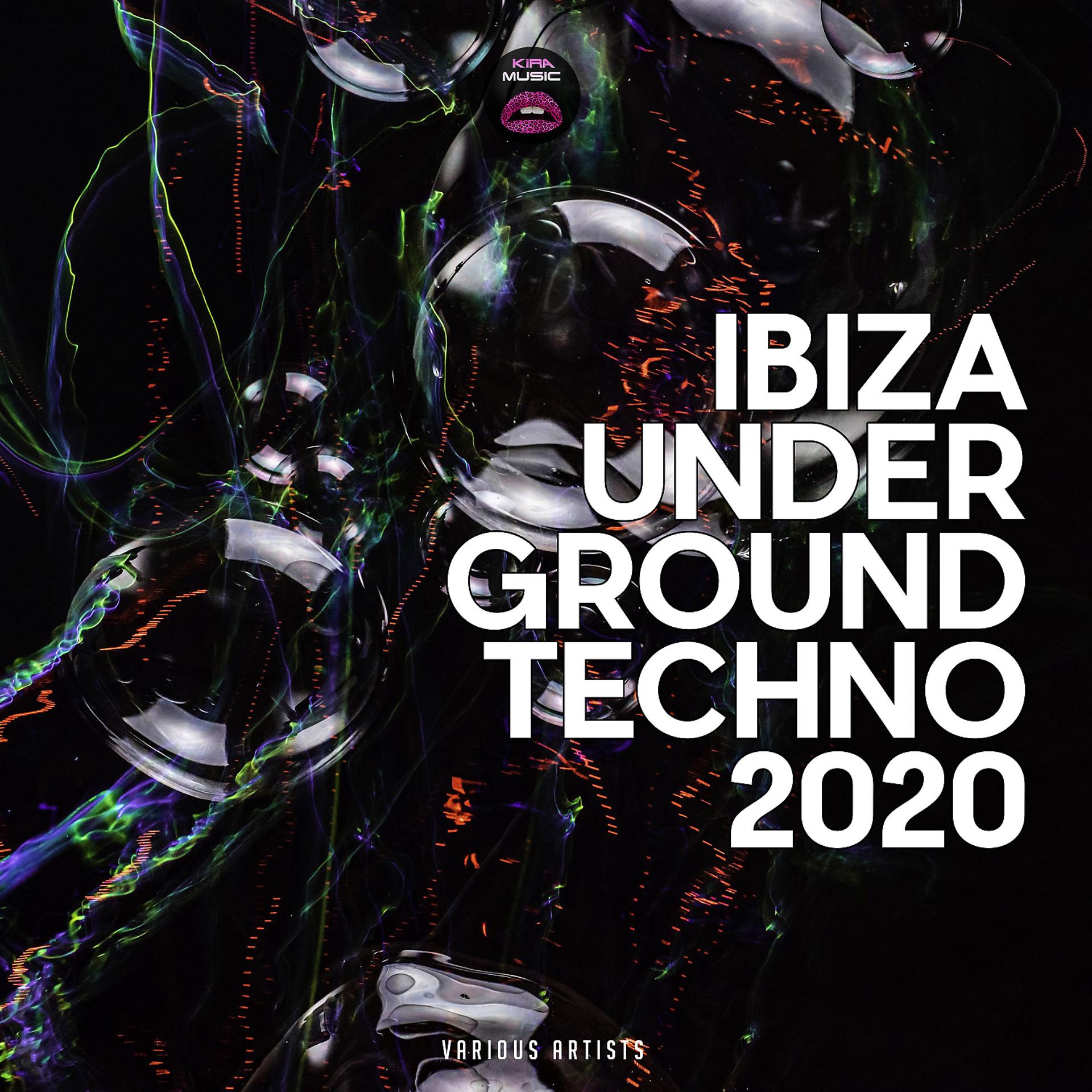 Постер альбома Ibiza Underground Techno 2020